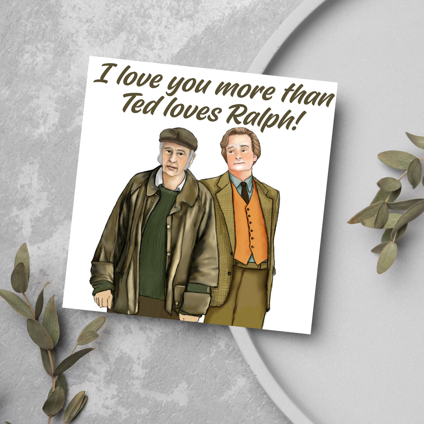 The Fast Show Ted and Ralph Valentines Card