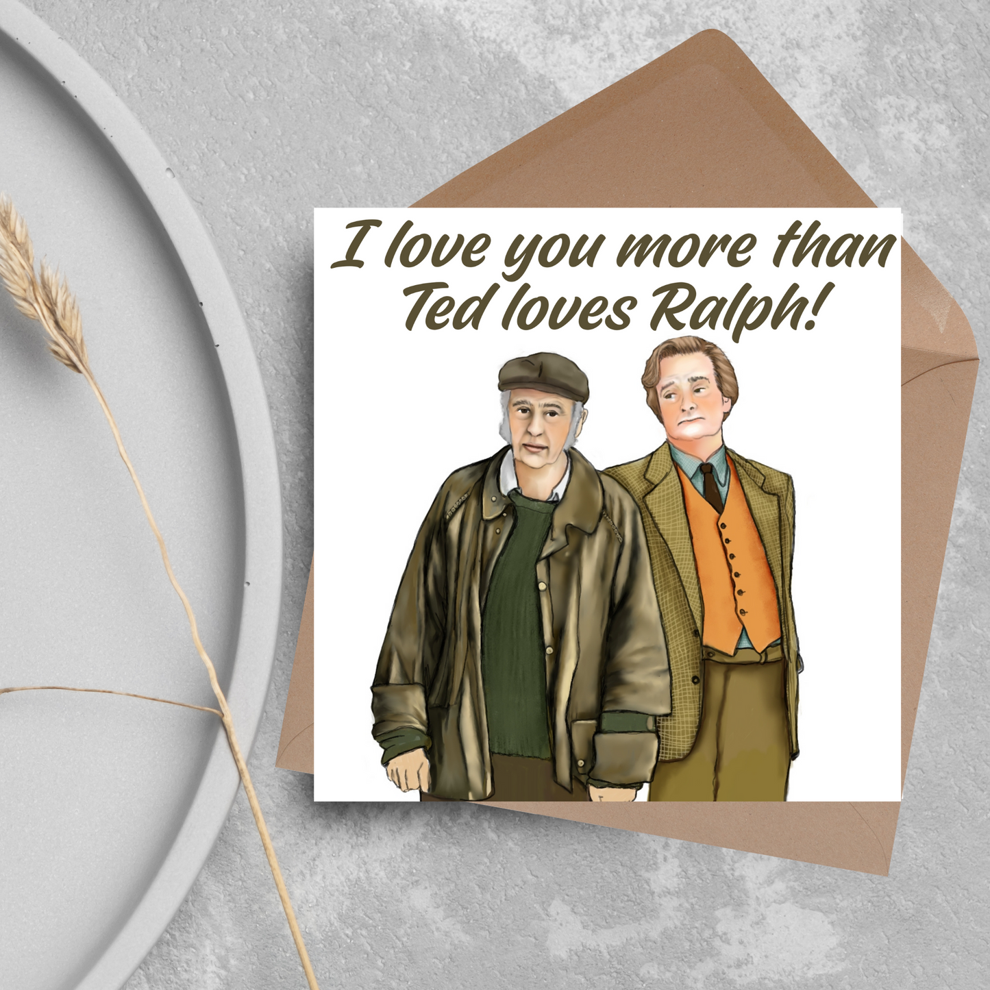 The Fast Show Ted and Ralph Valentines Card