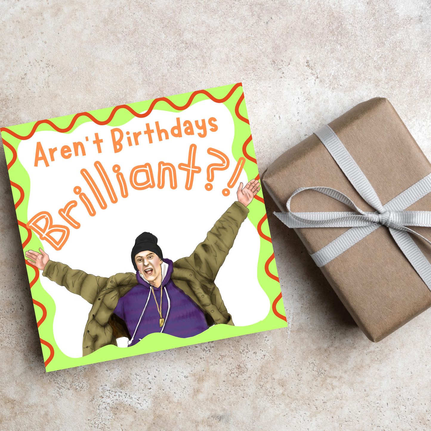 The Fast Show Birthday Card, Birthdays are Brilliant