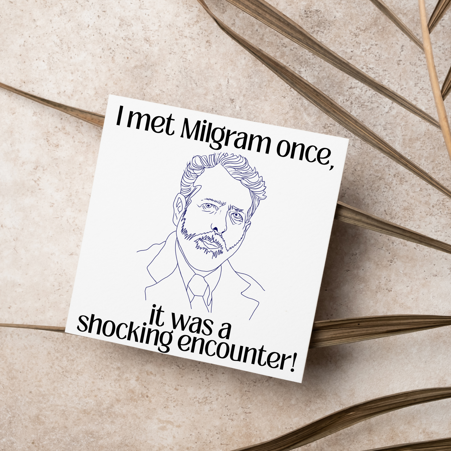 Psychology Pun Birthday Card, Funny Behavioural Psychology Card, Milgram Card