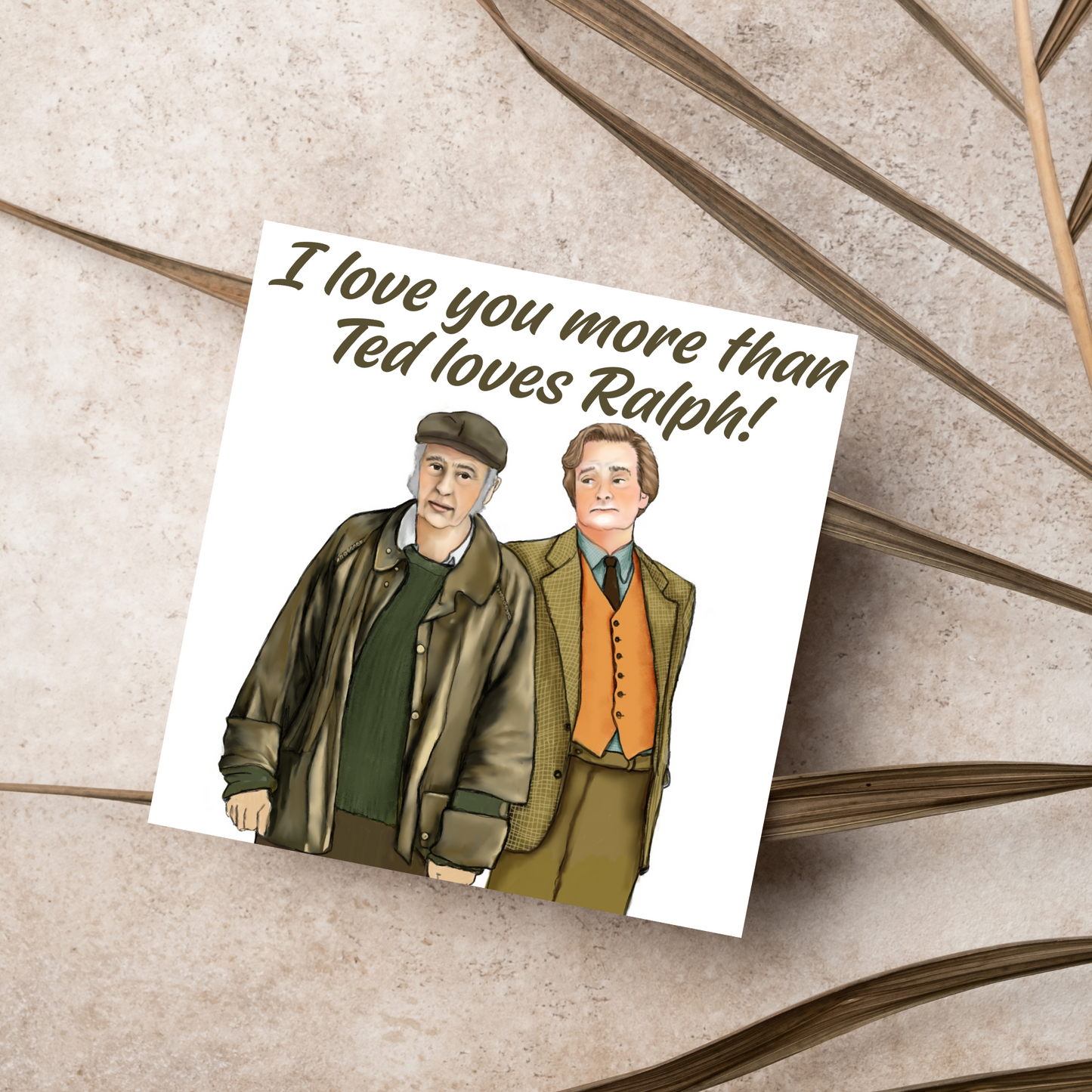 The Fast Show Ted and Ralph Valentines Card