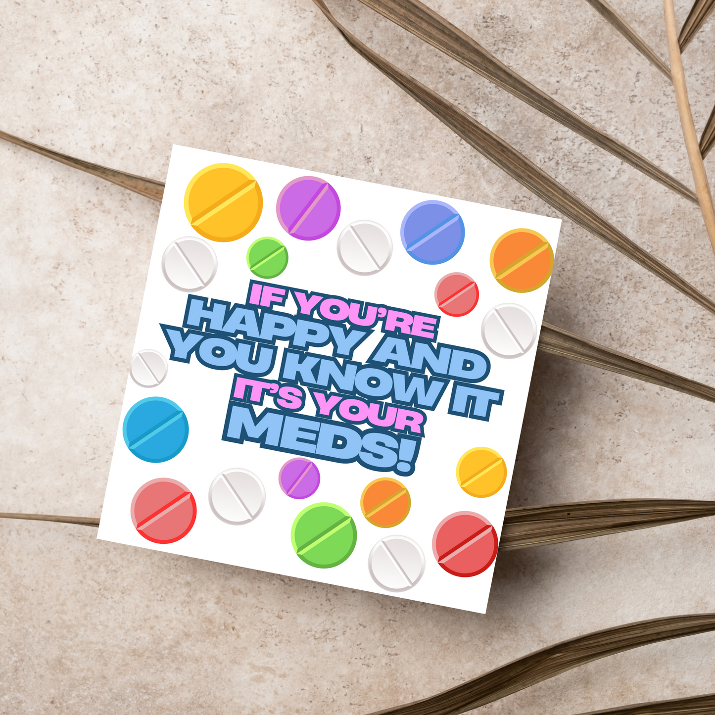 Funny Mental Health Card, Medication Card, Card for Depression, Antidepressant