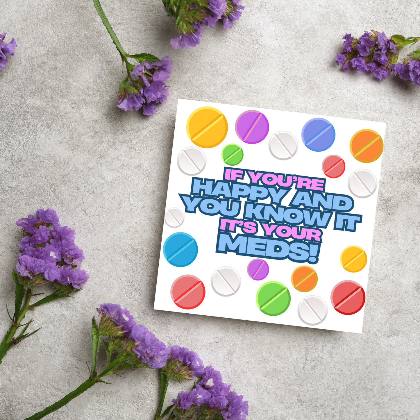 Funny Mental Health Card, Medication Card, Card for Depression, Antidepressant