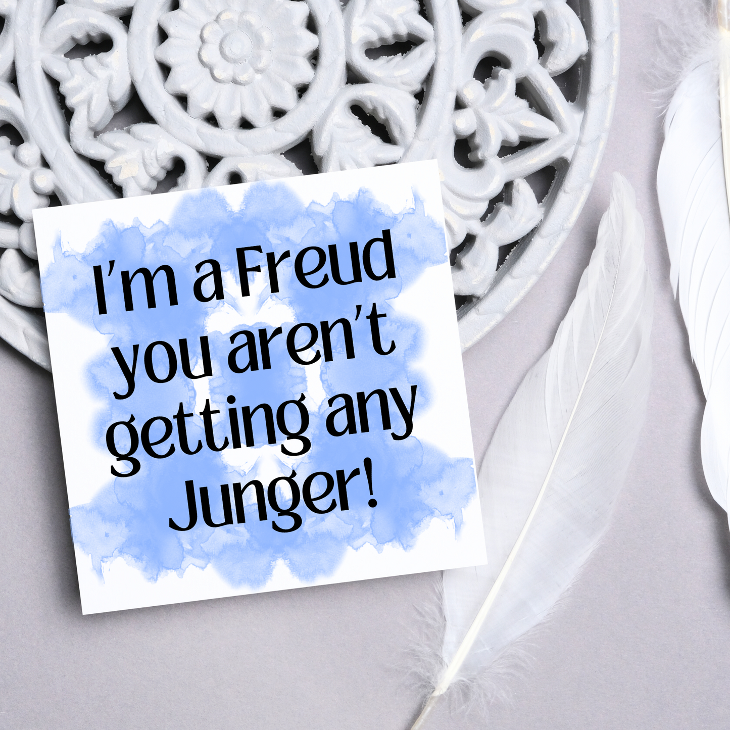 Psychology Pun Birthday Card, Funny Psychologist Card, Freud Jung Card, Classic Joke Card, Funny Birthday Card for Psychologist