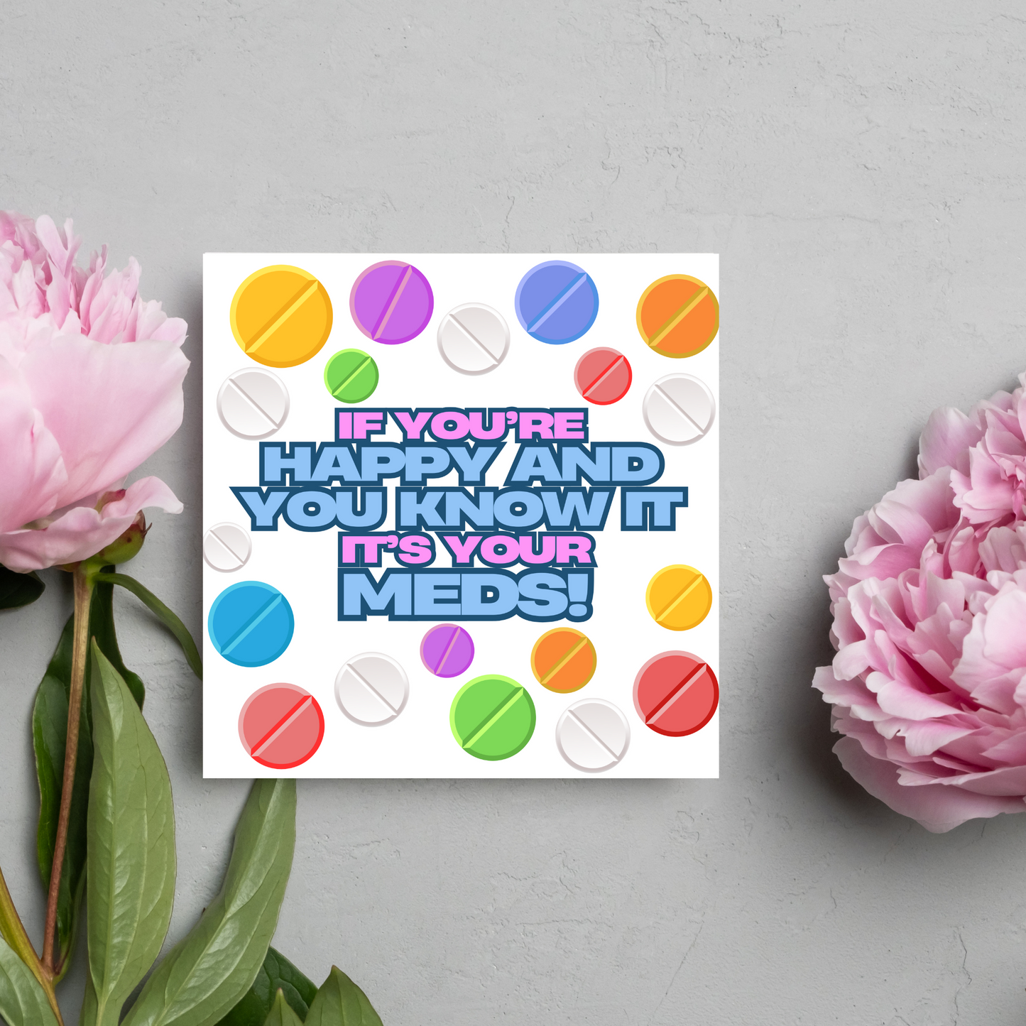 Funny Mental Health Card, Medication Card, Card for Depression, Antidepressant