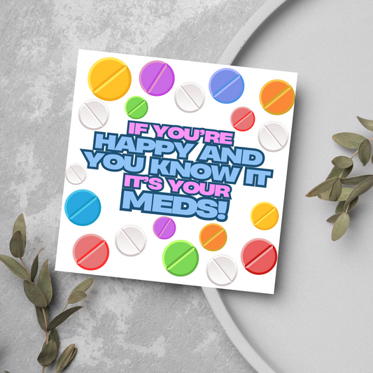 Funny Mental Health Card, Medication Card, Card for Depression, Antidepressant