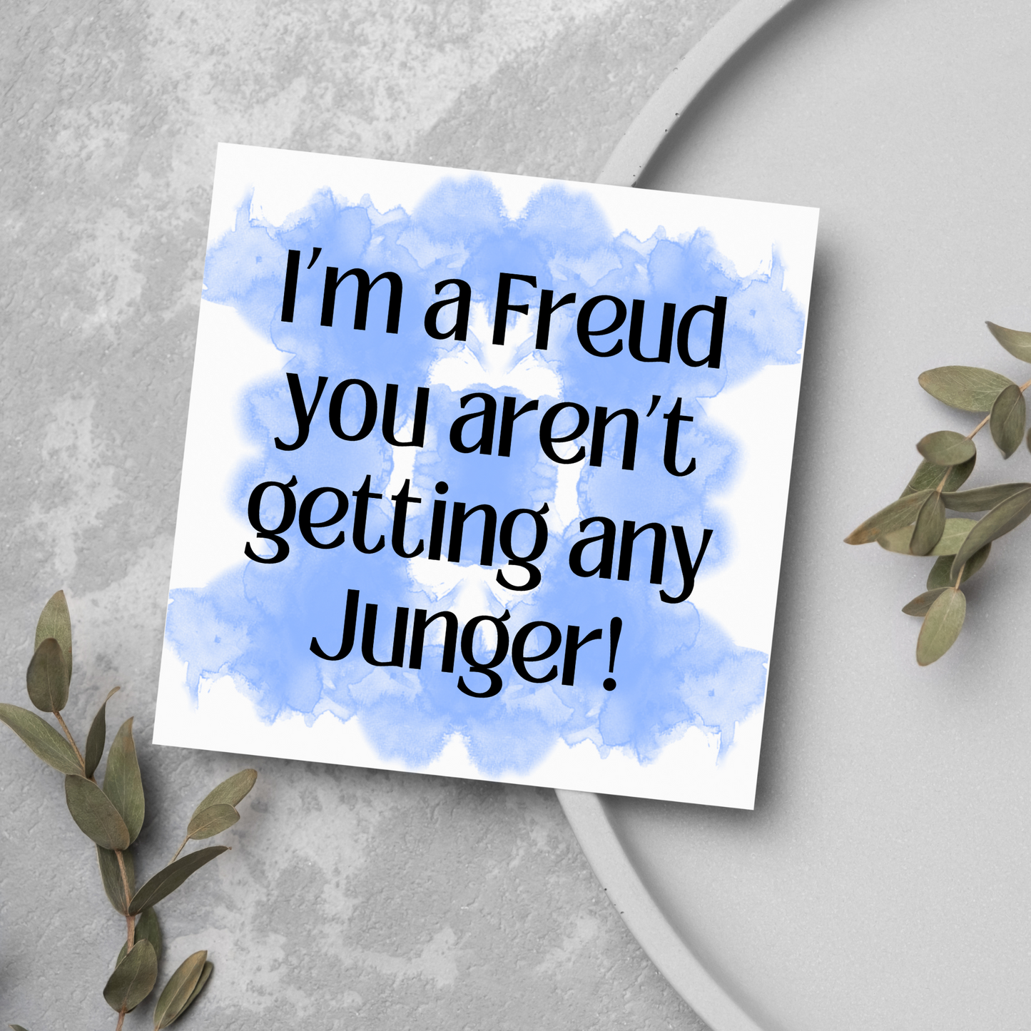 Psychology Pun Birthday Card, Funny Psychologist Card, Freud Jung Card, Classic Joke Card, Funny Birthday Card for Psychologist