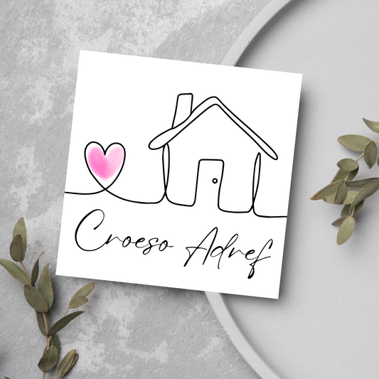 Welsh Language New Home Card, Croeso Adref, Welsh Housewarming Card