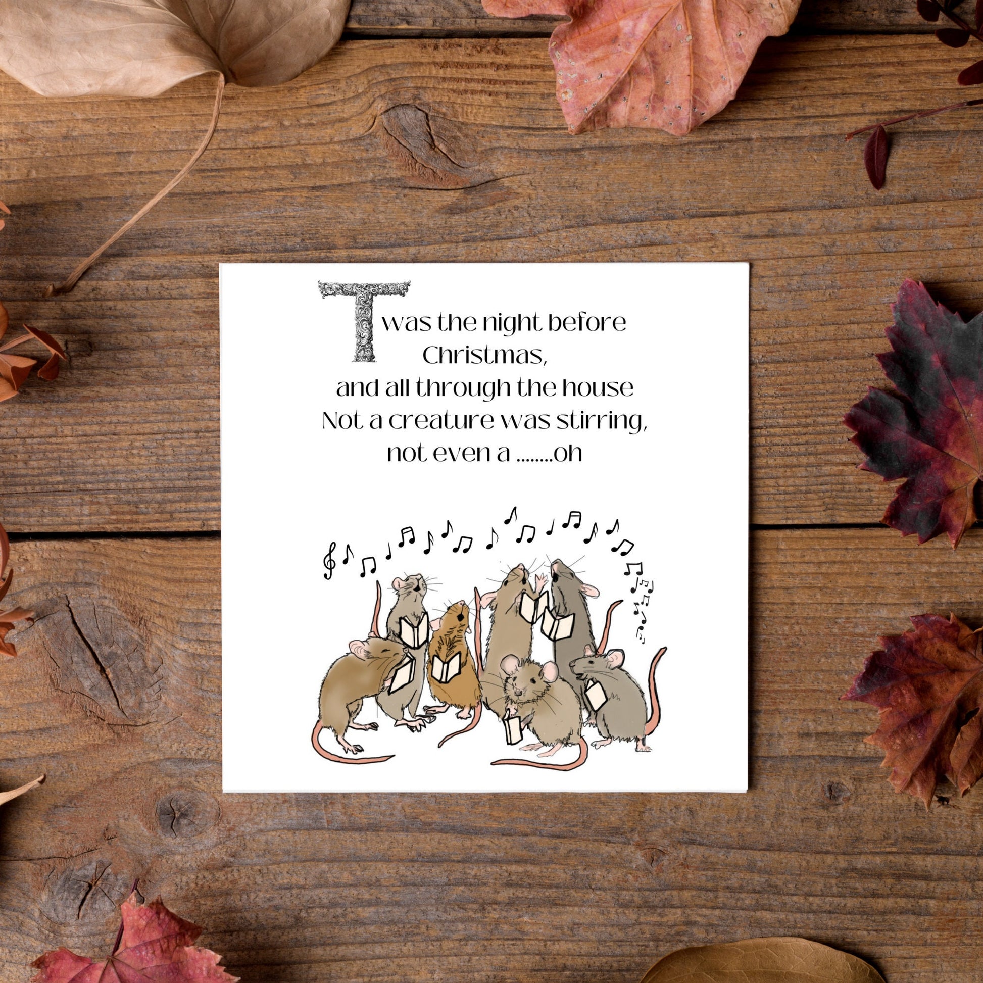 Cute mouse Christmas Card.Large Square sized christmas card with singing mice sining twas the night before christmas and all through the house not a creature was stiring not even a mouse. A christmas carol, Charles Dicken design