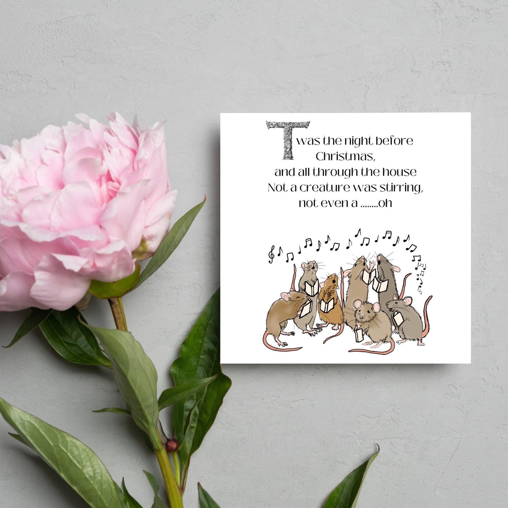 Cute mouse Christmas Card.Large Square sized christmas card with singing mice sining twas the night before christmas and all through the house not a creature was stiring not even a mouse. A christmas carol, Charles Dicken design