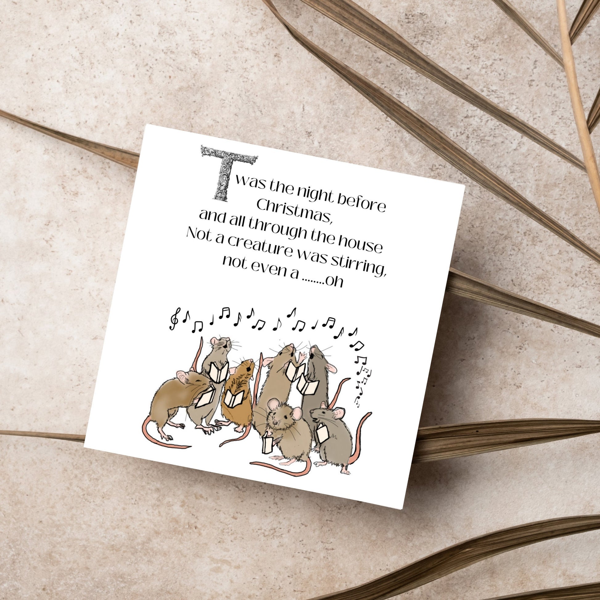 Cute mouse Christmas Card.Large Square sized christmas card with singing mice sining twas the night before christmas and all through the house not a creature was stiring not even a mouse. A christmas carol, Charles Dicken design
