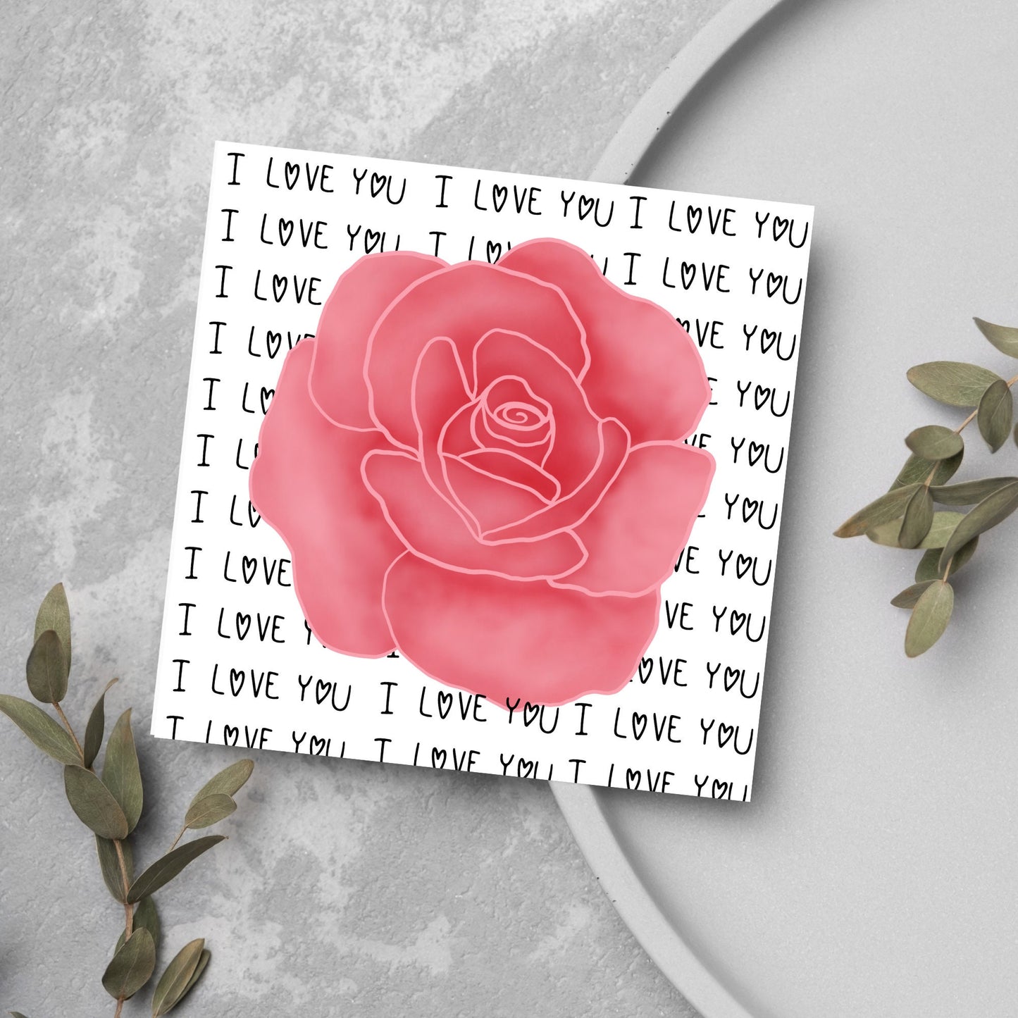 simple elegant card for valentines or anniversary, featuring a large pink rose painting with a background of handwritten style text that repeats 'I love you' with hearts instead of o's
