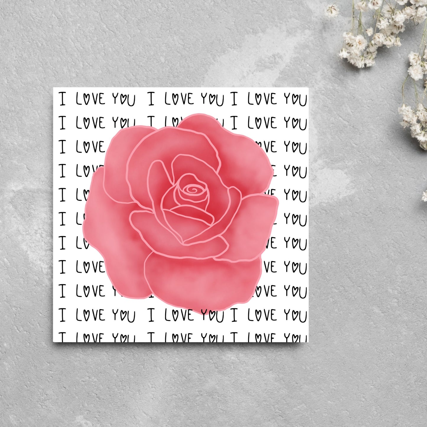 simple elegant card for valentines or anniversary, featuring a large pink rose painting with a background of handwritten style text that repeats 'I love you' with hearts instead of o's