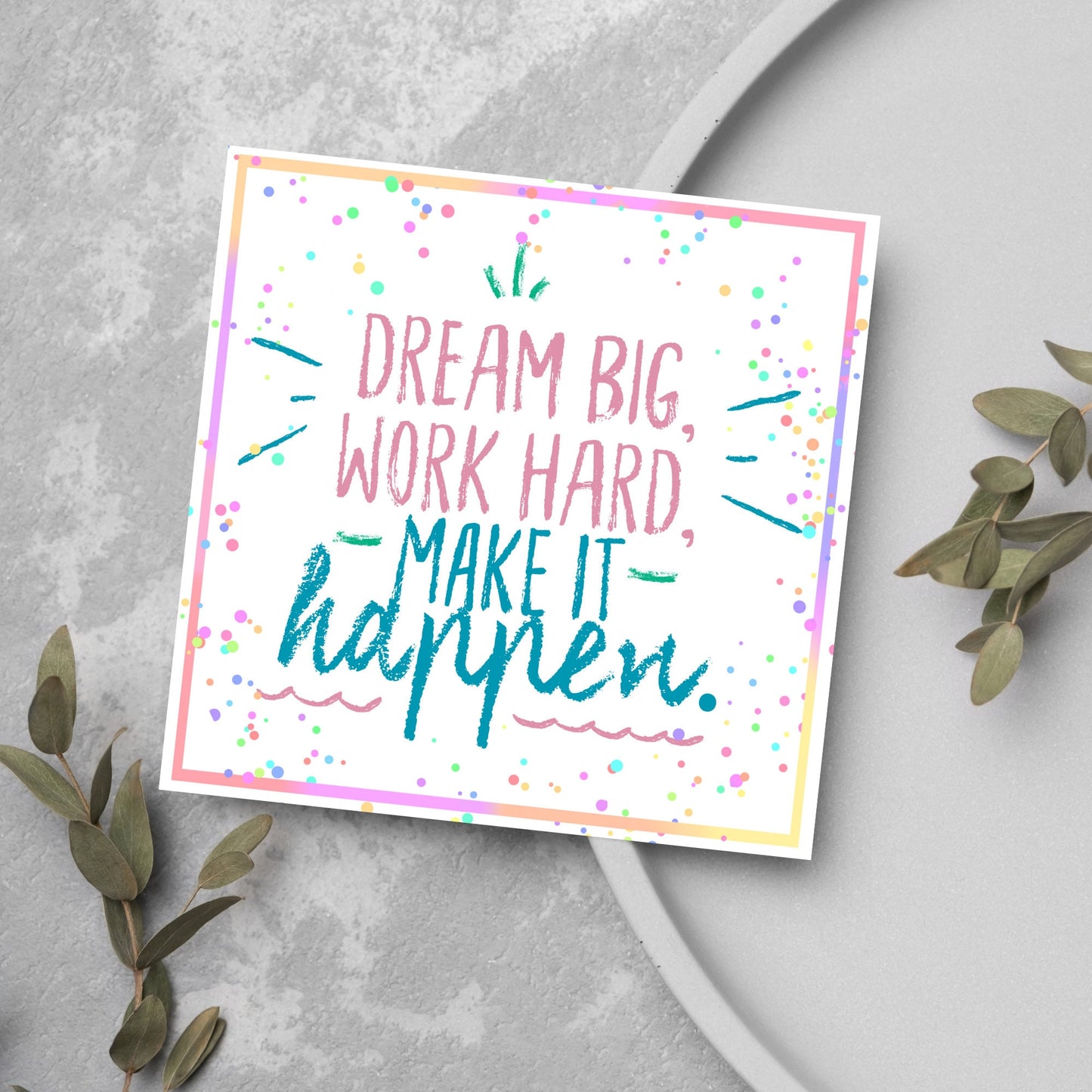 Colourful encouragement card