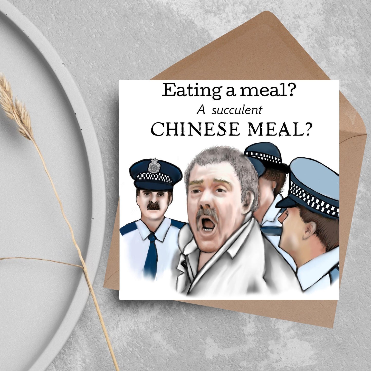 Square greeting card with a hand drawn image of Charles Dozsa from the famous democracy manifest meme surrounded by police and the text - eating a meal? a succulent Chinese meal?