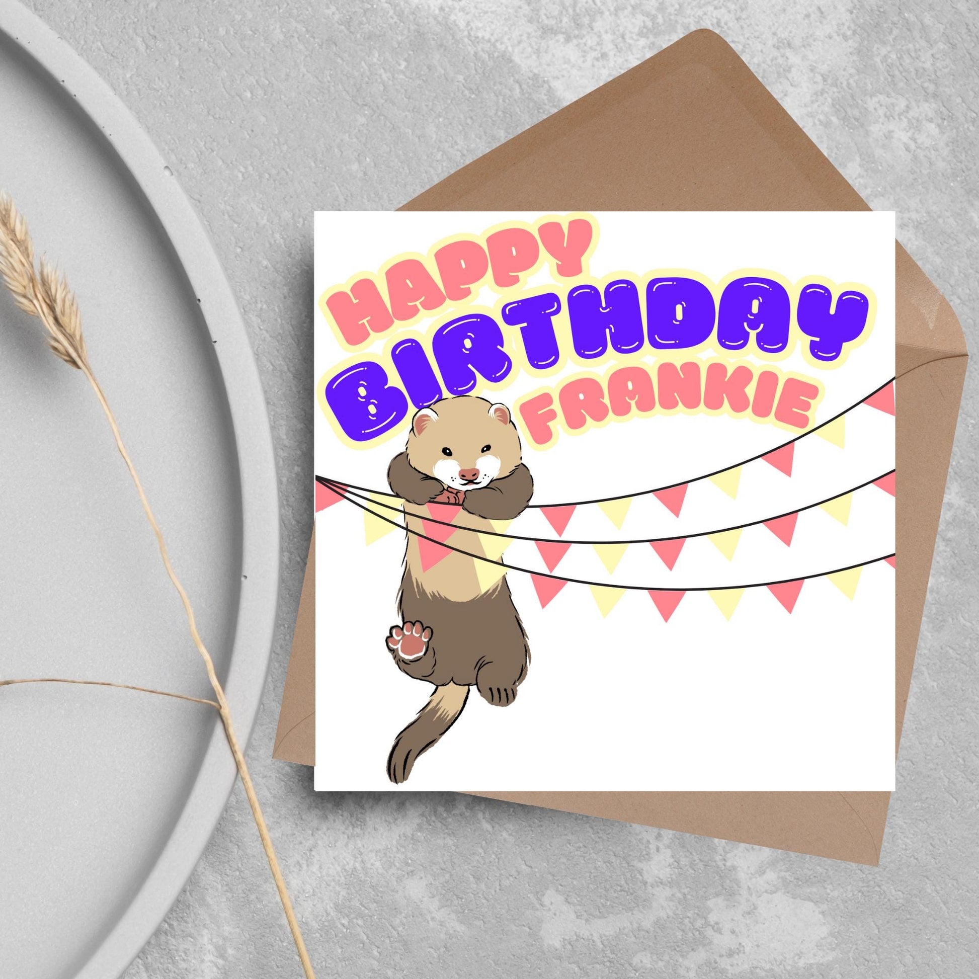 square card with an image of a ferret hanging off pink and yellow bunting with bold pink and purple text above that reads happy birthday frankie in a bubble font