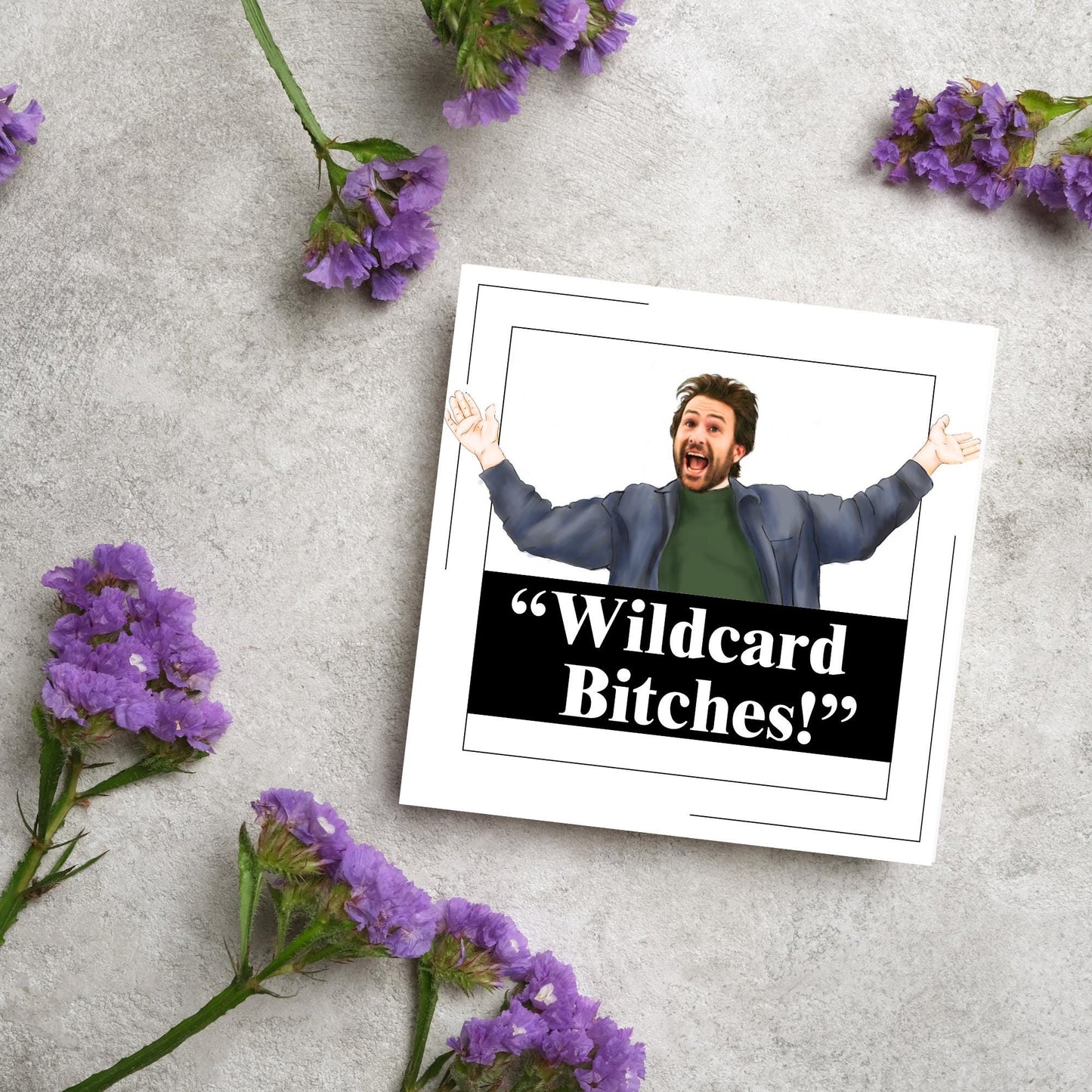 Its Always Sunny in Philidelphia Birthday Card, Charlie Its Always Sunny Card, Funny Birthday Card Wildcard, Charlie Day Card
