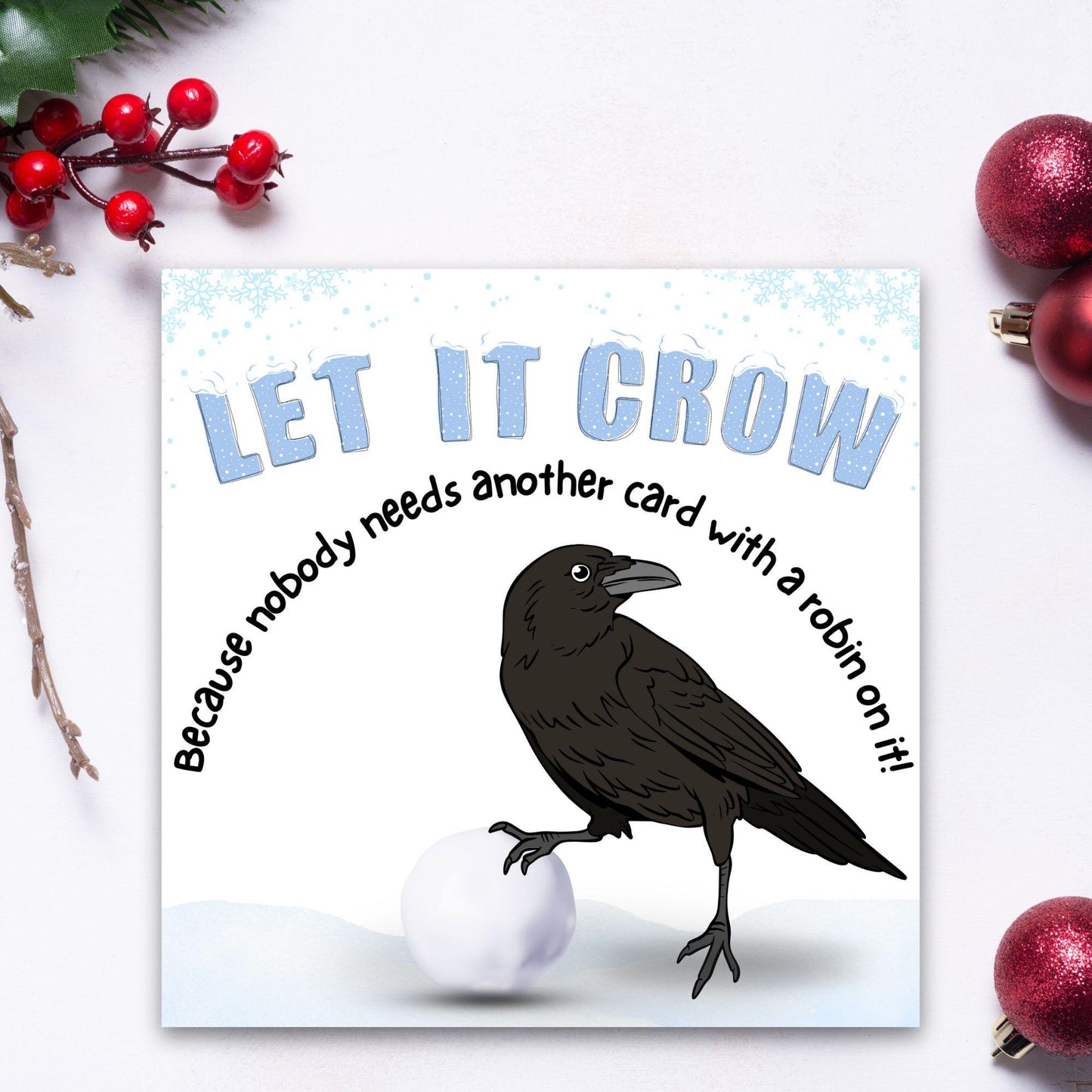 Funny Crow Christmas Card, Corvid Christmas Card, Alternative Xmas Card, Christmas card for Ornithologist.