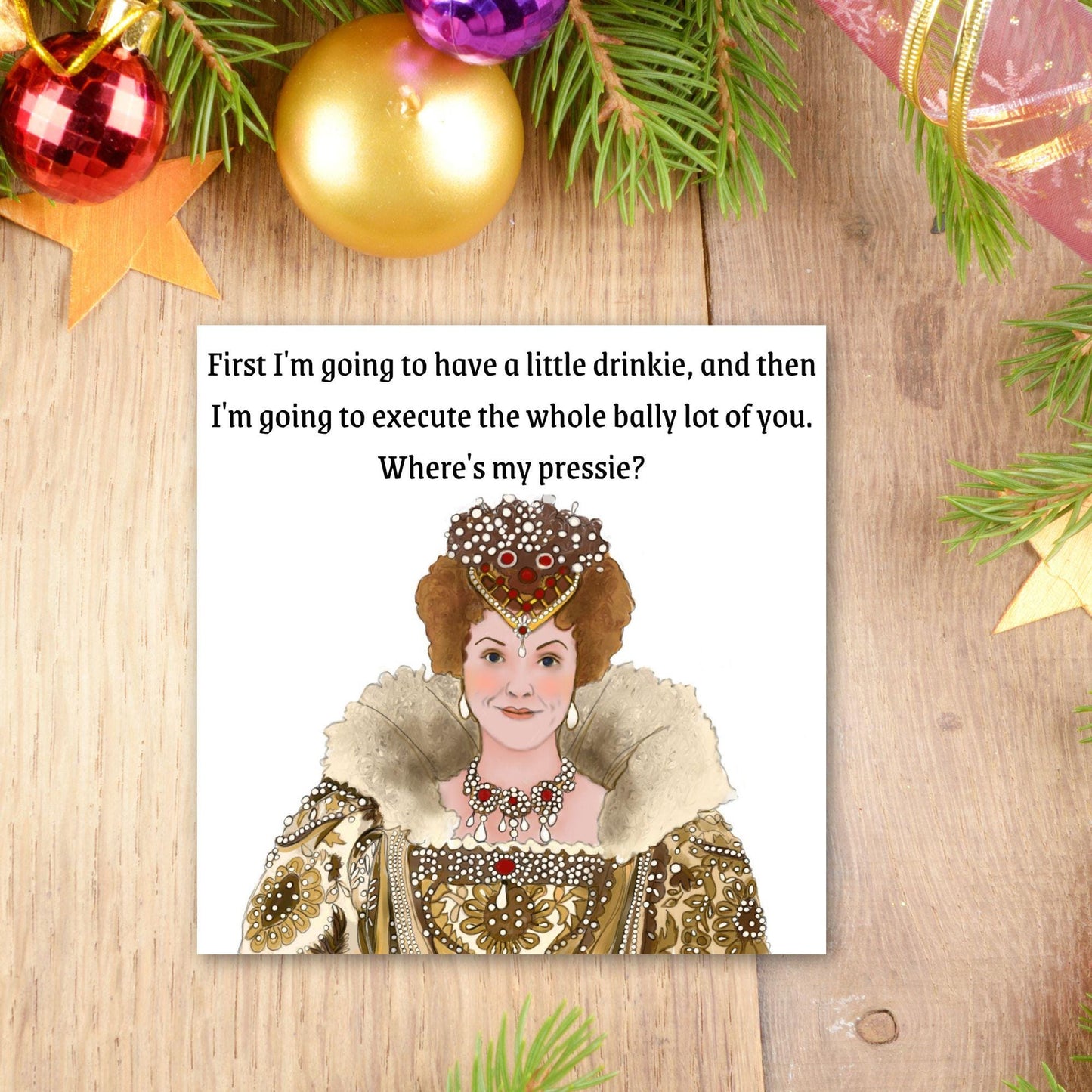 Blackadder Card, Queenie Card for Any Occasion, Black Adder Queen Card, Birthday Card, Anniversary Card, Card for Friend, Card for Sister