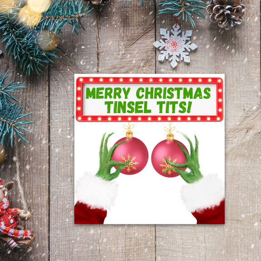 Rude Christmas Card, Grinch Card, Card for Girlfriend, Card for Wife, Card for Best Friend, Tinsel Tits, Funny Christmas Card for Her
