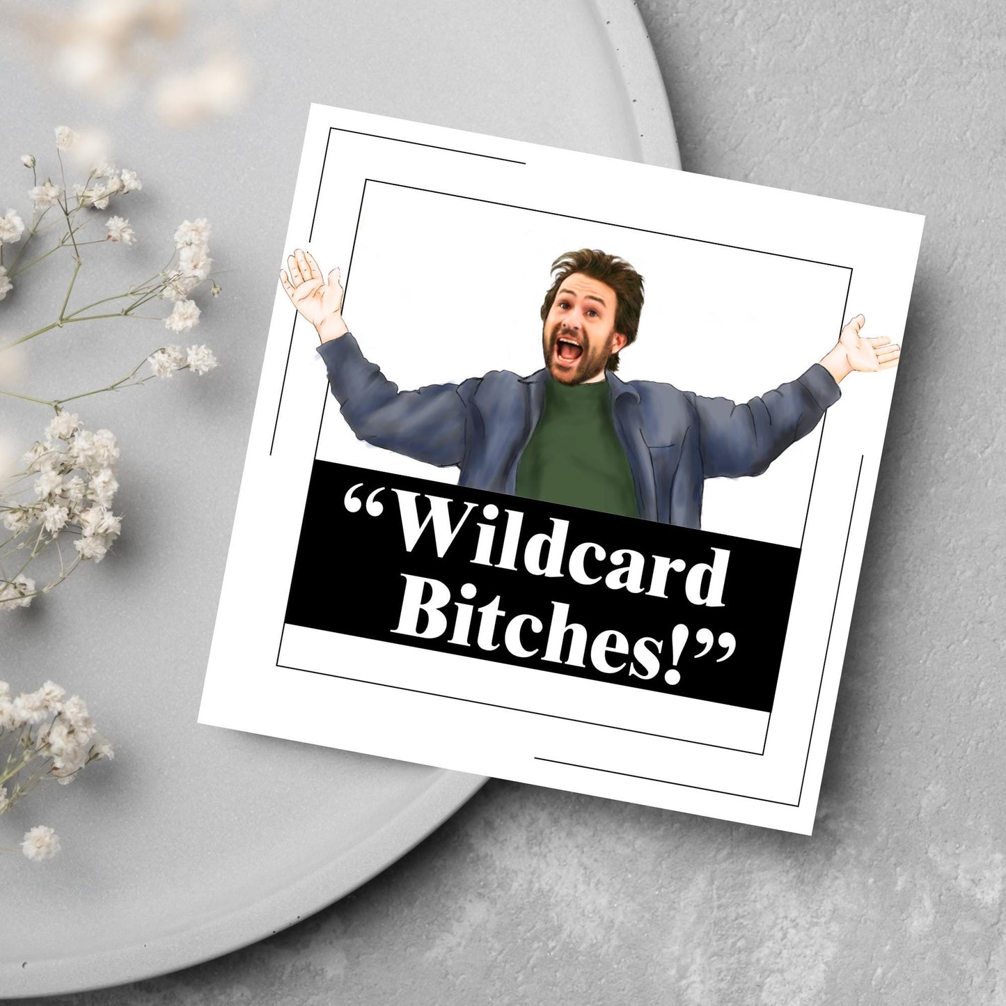 Its Always Sunny in Philidelphia Birthday Card, Charlie Its Always Sunny Card, Funny Birthday Card Wildcard, Charlie Day Card