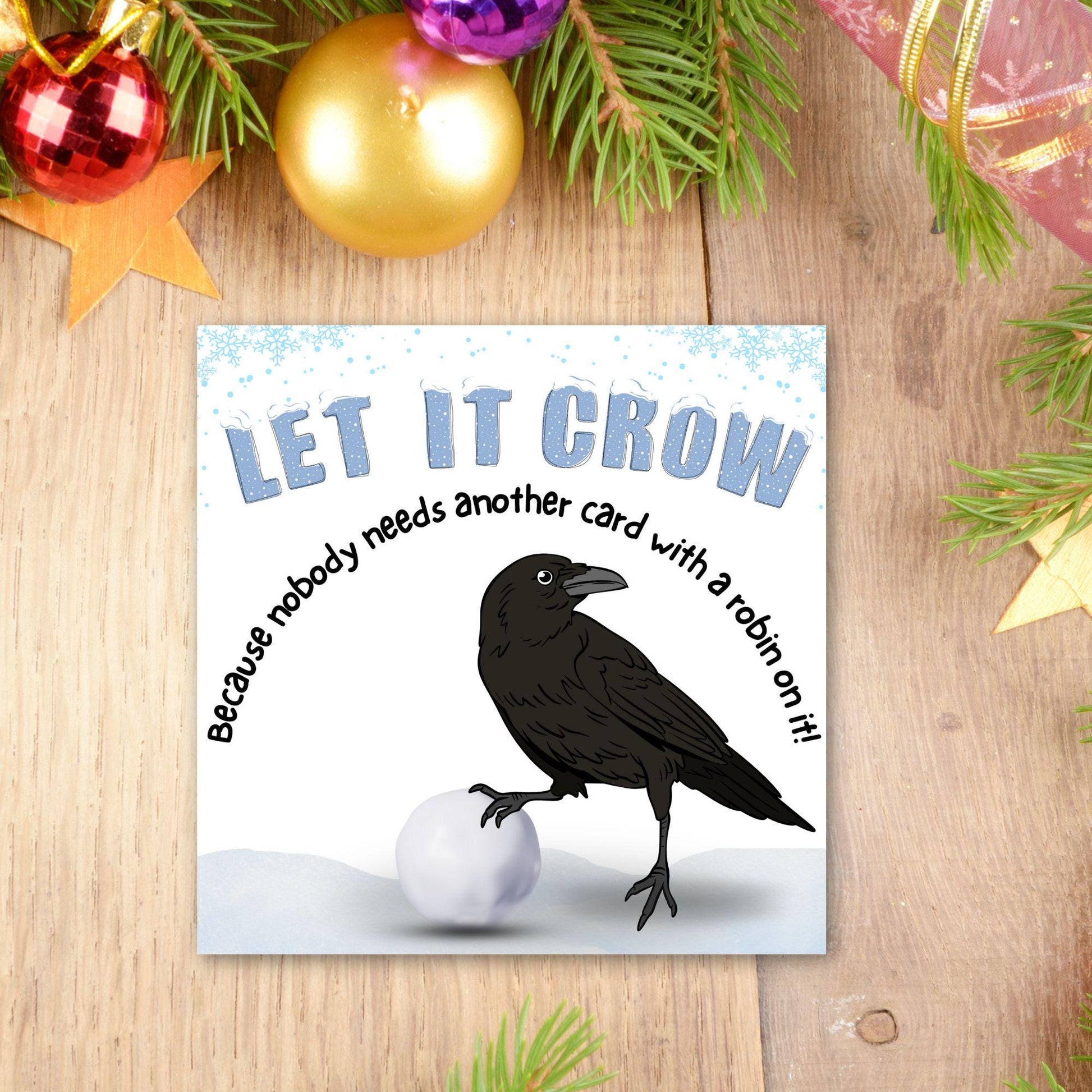 Funny Crow Christmas Card, Corvid Christmas Card, Alternative Xmas Card, Christmas card for Ornithologist.