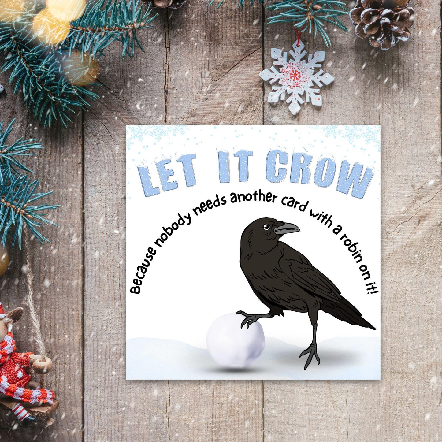 Funny Crow Christmas Card, Corvid Christmas Card, Alternative Xmas Card, Christmas card for Ornithologist.