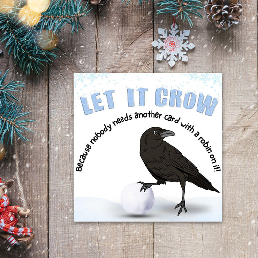 Funny Crow Christmas Card, Corvid Christmas Card, Alternative Xmas Card, Christmas card for Ornithologist.