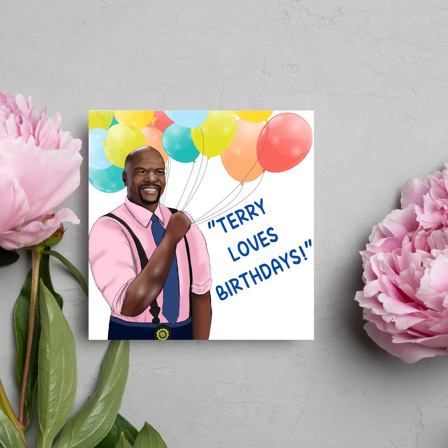 Brooklyn 99 Birthday Card, Terry Cruz, Terry loves Birthdays, Funny Birthday Card for Friend, Brooklyn Nine Nine, Police Show Card