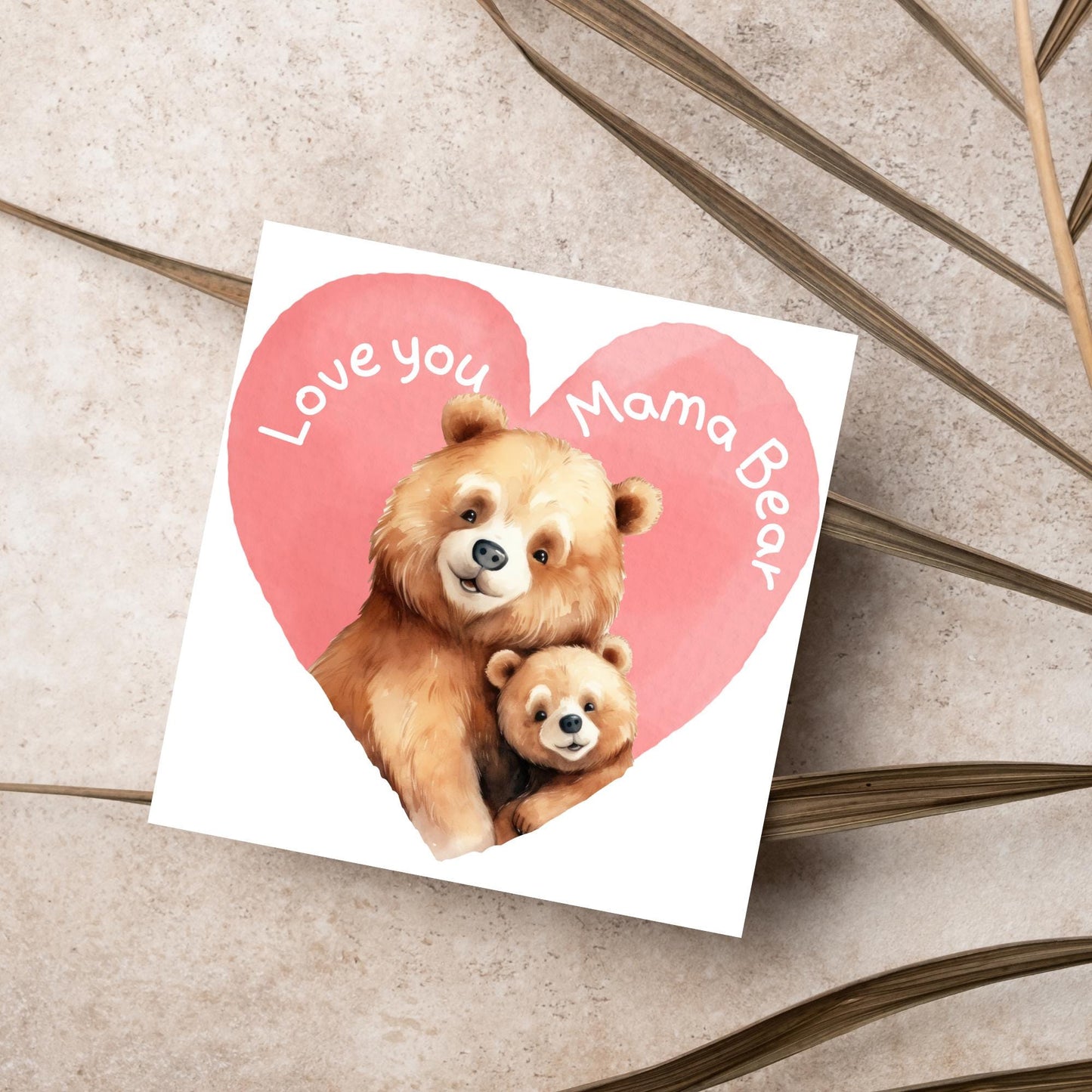 Bear Mothers Day Card, Cute Card for Mum, Greetings Card, Happy Mothers Day, Mama Bear, Card for Mother