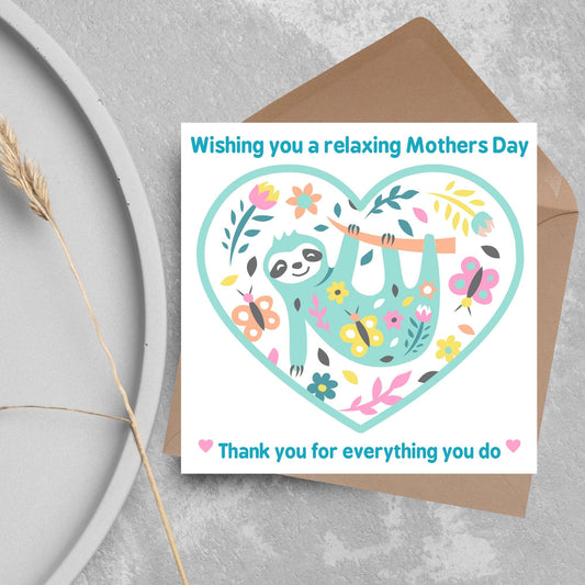 Sloth Mothers Day Card, Cute Card for Mum, Greetings Card, Happy Mothers Day, Card for Mother, Mam Card, Thanks Mum Card