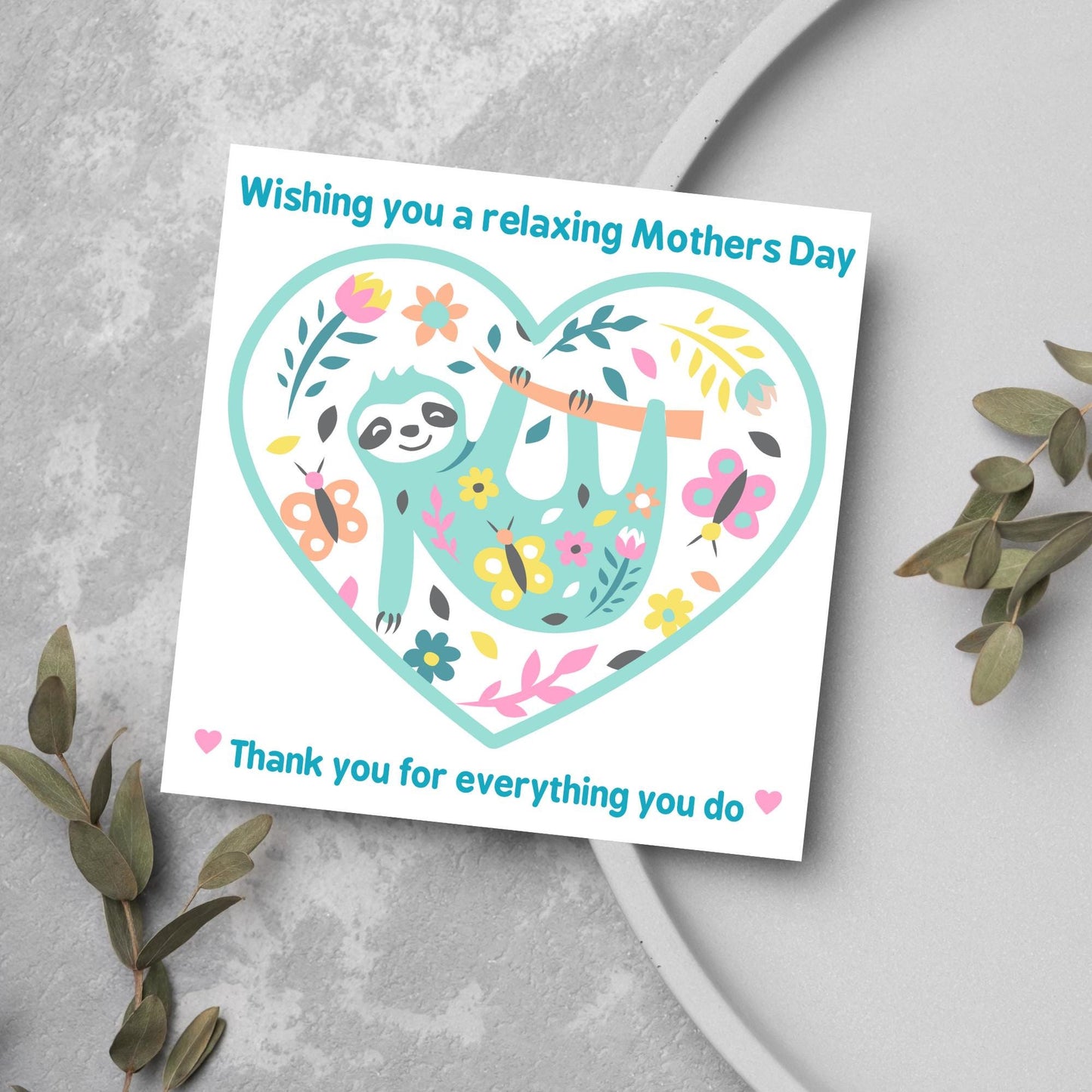 Sloth Mothers Day Card, Cute Card for Mum, Greetings Card, Happy Mothers Day, Card for Mother, Mam Card, Thanks Mum Card