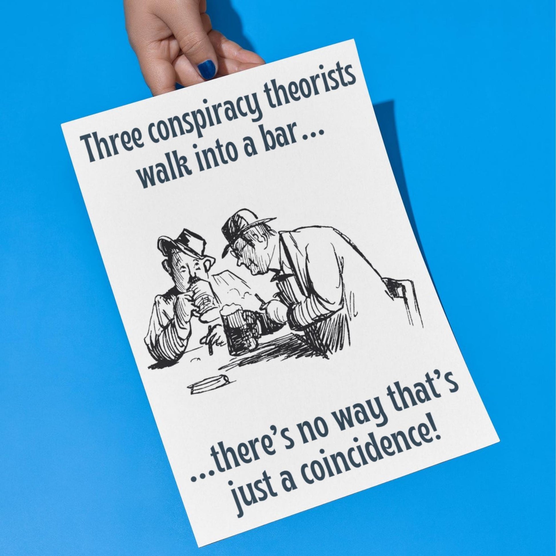 Conspiracy Theory A4 Print, High Quality Wall Art, Bar Wall Art, Funny Cartoon Poster, Dad Joke Poster, Home Bar Decor, Gift for Dad