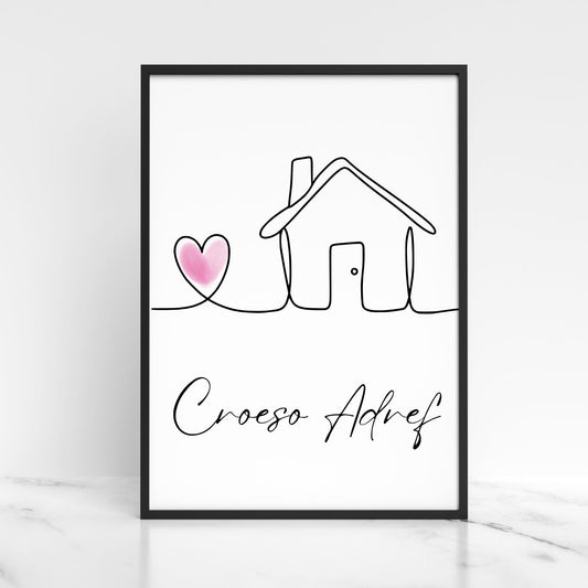 Welsh Language Welcome Home Poster, Croeso Adref, Simple Design, Minimalist Wall Art, Welsh Home, A4 Print, Line Drawing, Home, Heart