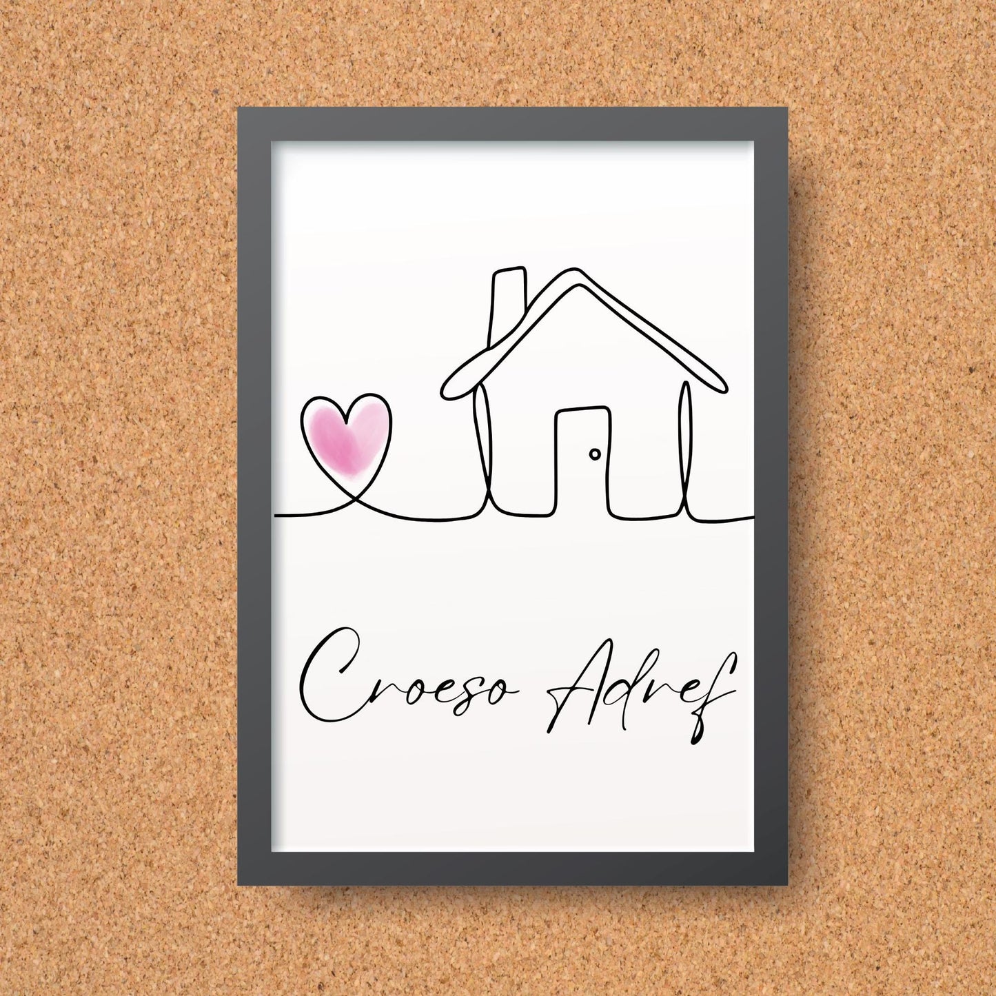 Welsh Language Welcome Home Poster, Croeso Adref, Simple Design, Minimalist Wall Art, Welsh Home, A4 Print, Line Drawing, Home, Heart