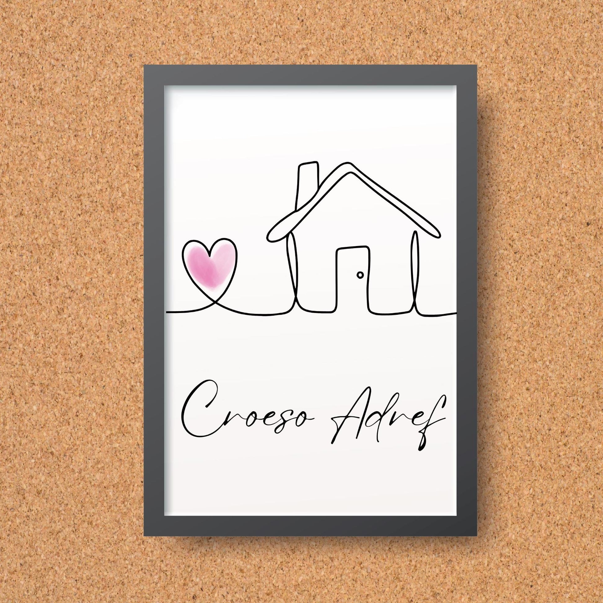 Welsh Language Welcome Home Poster, Croeso Adref, Simple Design, Minimalist Wall Art, Welsh Home, A4 Print, Line Drawing, Home, Heart