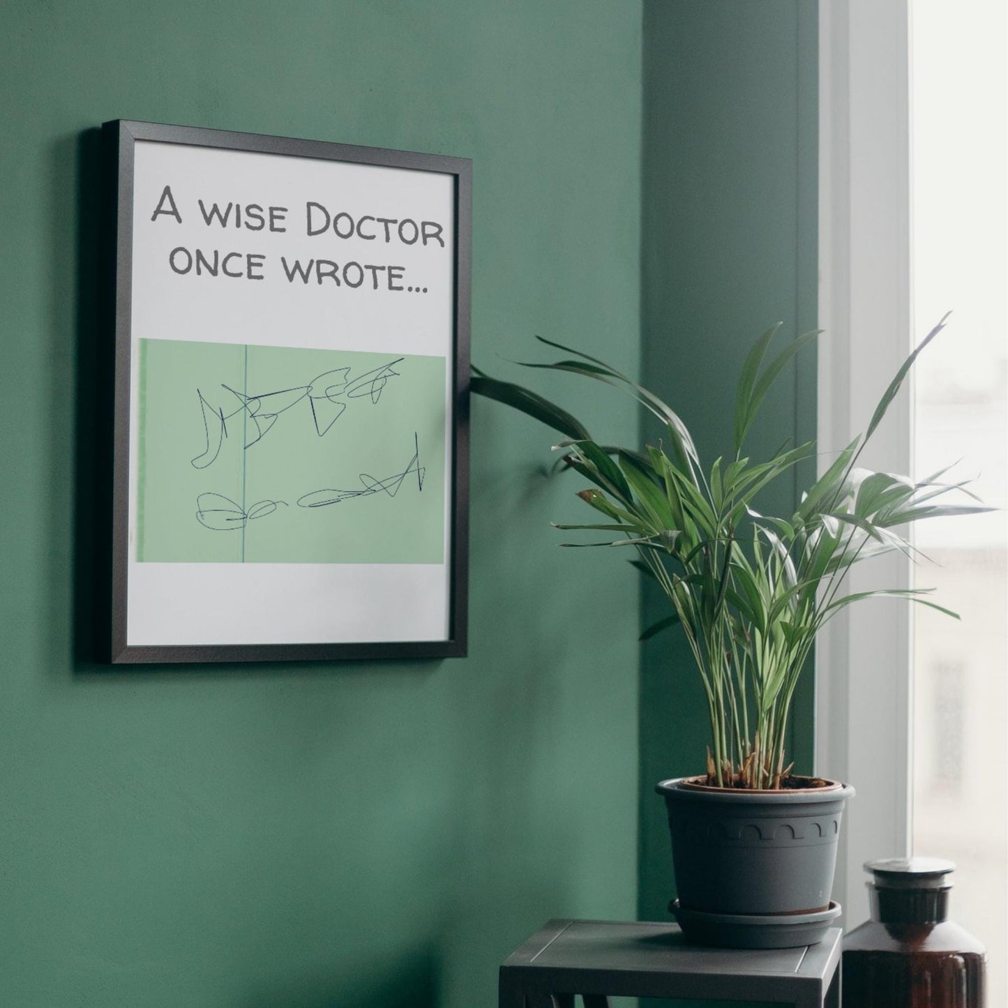 Doctor Wall Art, A4 Print, High Quality Poster, Funny Medical Print Art, New Dr Gift, Poster for GP, for Pharmacist, Medical Humour Art