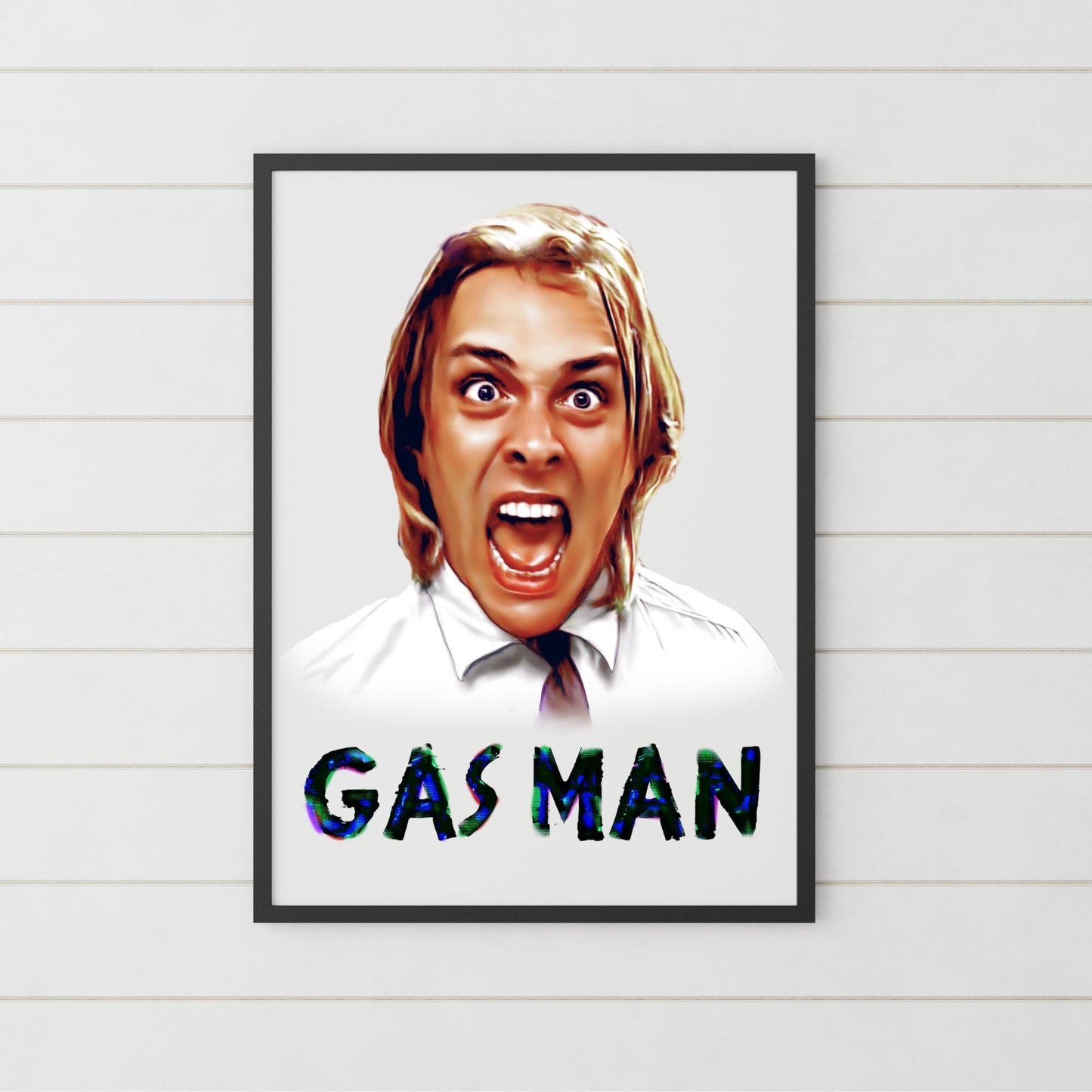 This A4 poster print is in a simple black frame. This print has an illustration of Rik Mayall as Richie from the hit BBC Comedy 'Bottom'. Beneath Richie is the caption "GAS MAN". This quote will be instantly recognisable to any bottom fan