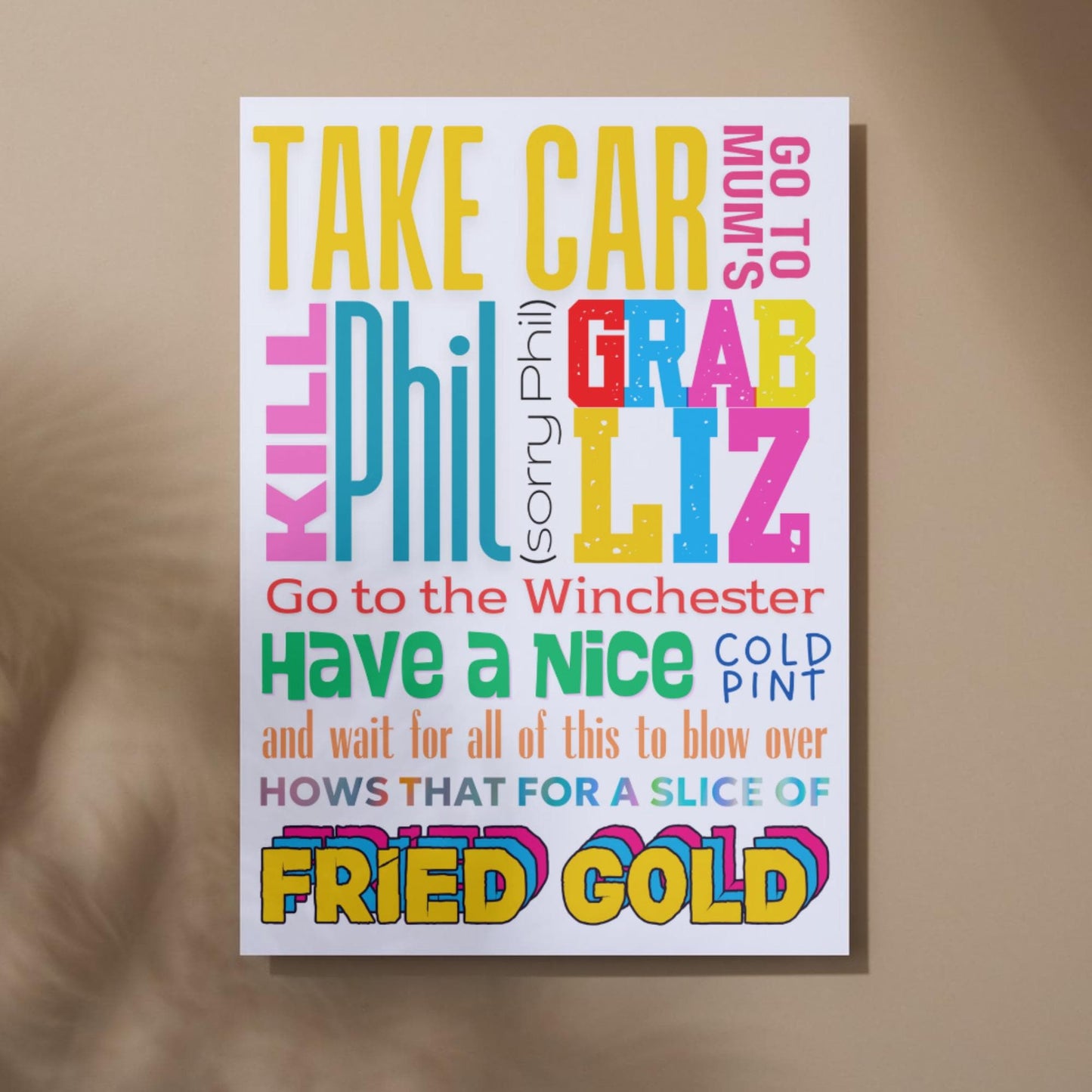 Shaun of the Dead Wall Art, A4 Print, High Quality Poster, Shaun of the Dead Quotes, Edgar Wright Movie Quotes, Fried Gold, Typography Print