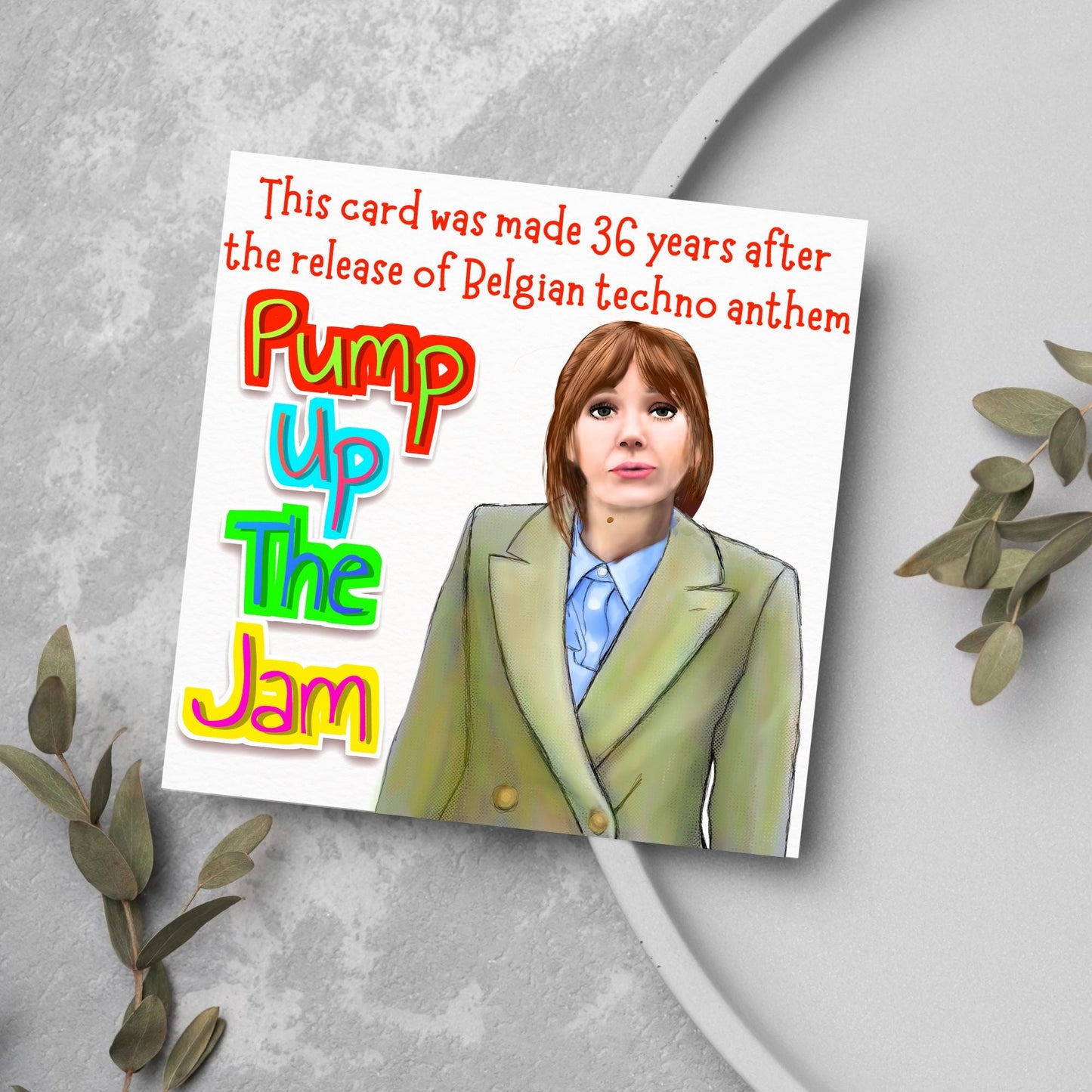 Philomena Cunk Birthday Card, Cunk On Life, Diane Morgan, Funny Birthday Card, Charlie Brooker, Card for Dad, Card for Mum, Pump Up the Jam