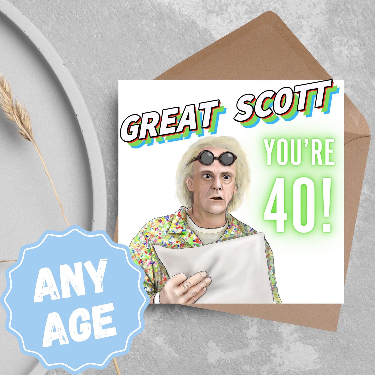 Personalised Back to the Future Birthday Card, Great Scott Birthday Card, Doc Brown Birthday Card, Custom Age Card, 30th, 40th, 50th, 60th