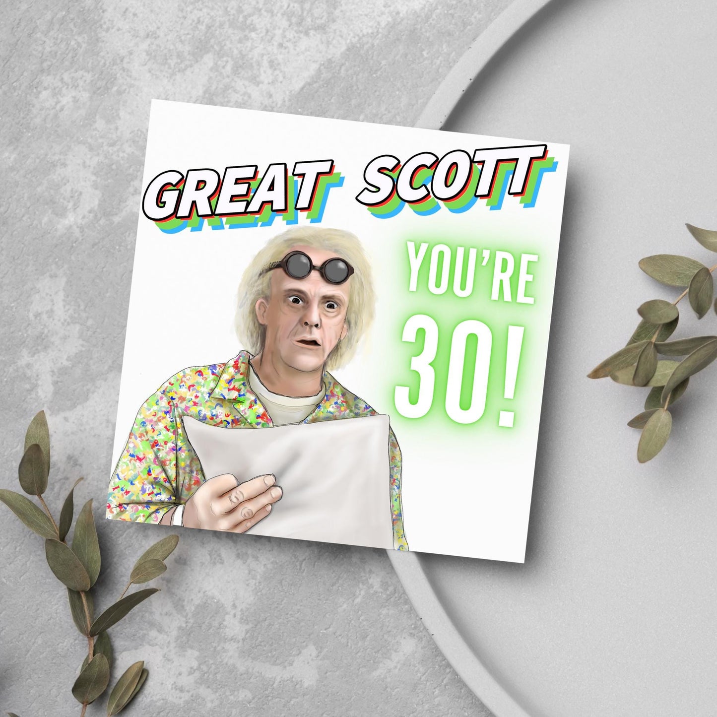 Personalised Back to the Future Birthday Card, Great Scott Birthday Card, Doc Brown Birthday Card, Custom Age Card, 30th, 40th, 50th, 60th