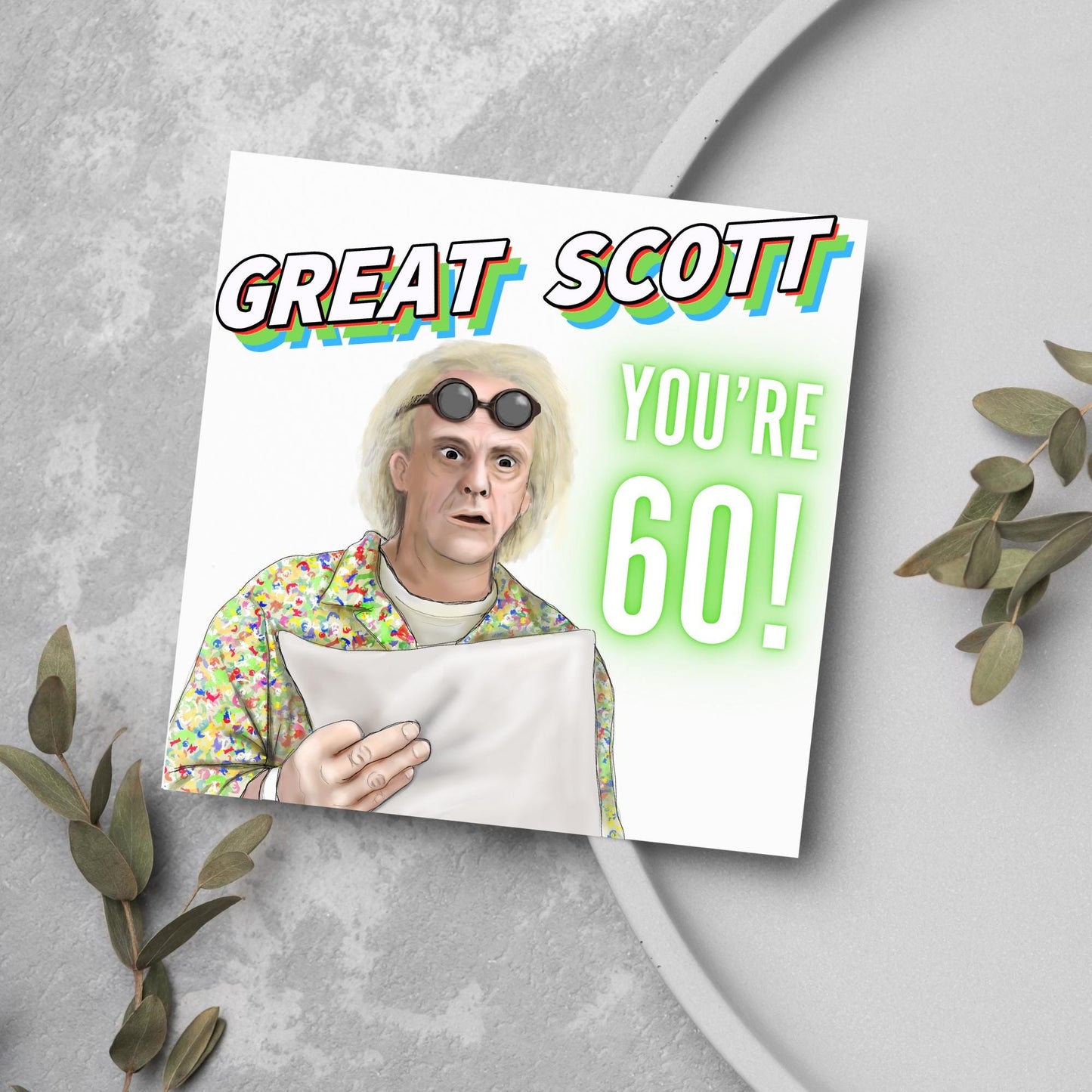 Personalised Back to the Future Birthday Card, Great Scott Birthday Card, Doc Brown Birthday Card, Custom Age Card, 30th, 40th, 50th, 60th