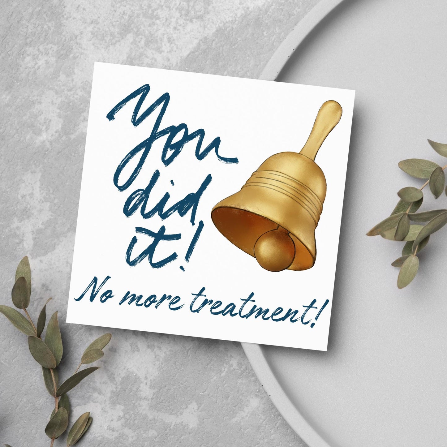 Card for Cancer Patients, End of Radiotherapy, End Of Chemotherapy, Well Done, End of Treatment, Recovery Card, Finished Treatment Card