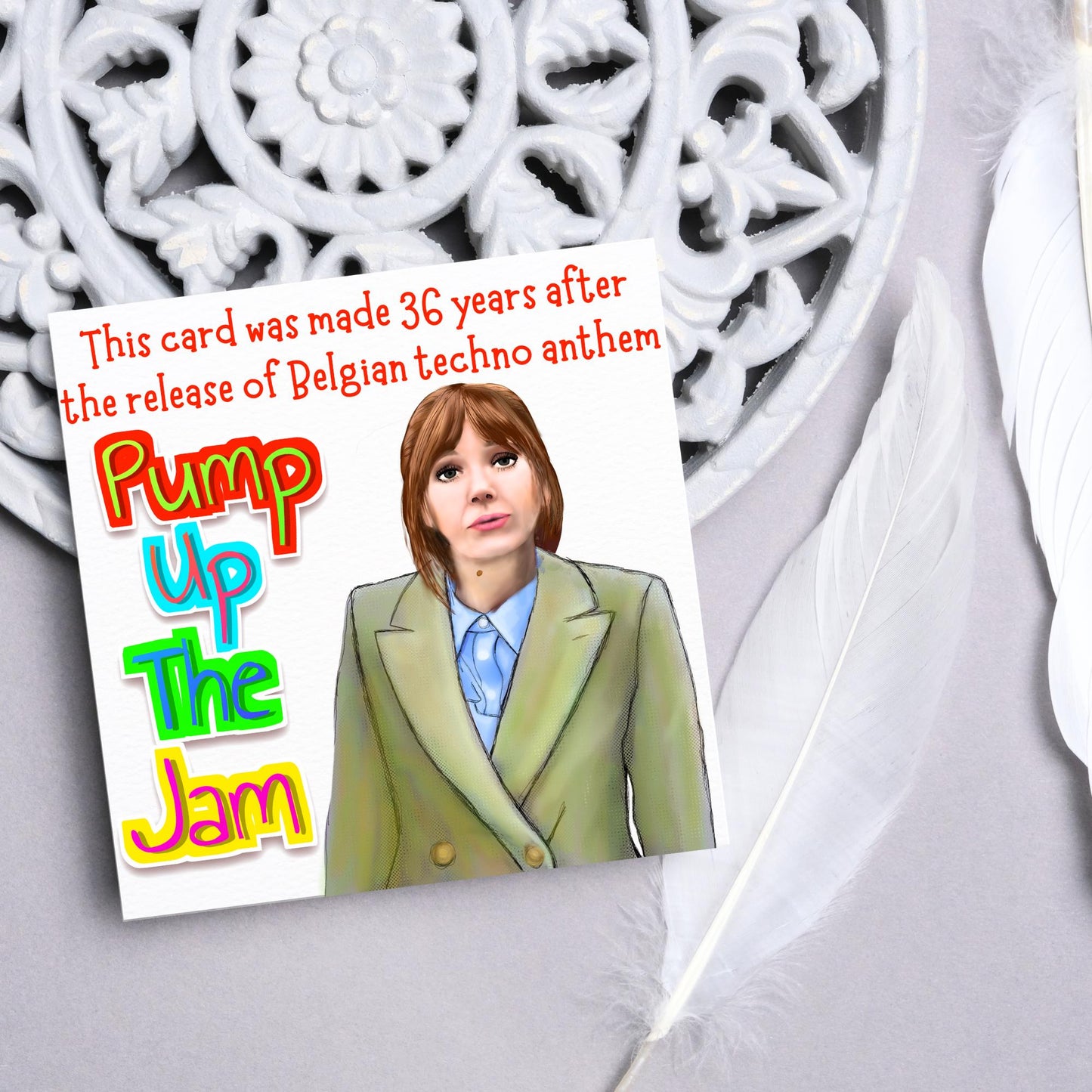 Philomena Cunk Birthday Card, Cunk On Life, Diane Morgan, Funny Birthday Card, Charlie Brooker, Card for Dad, Card for Mum, Pump Up the Jam
