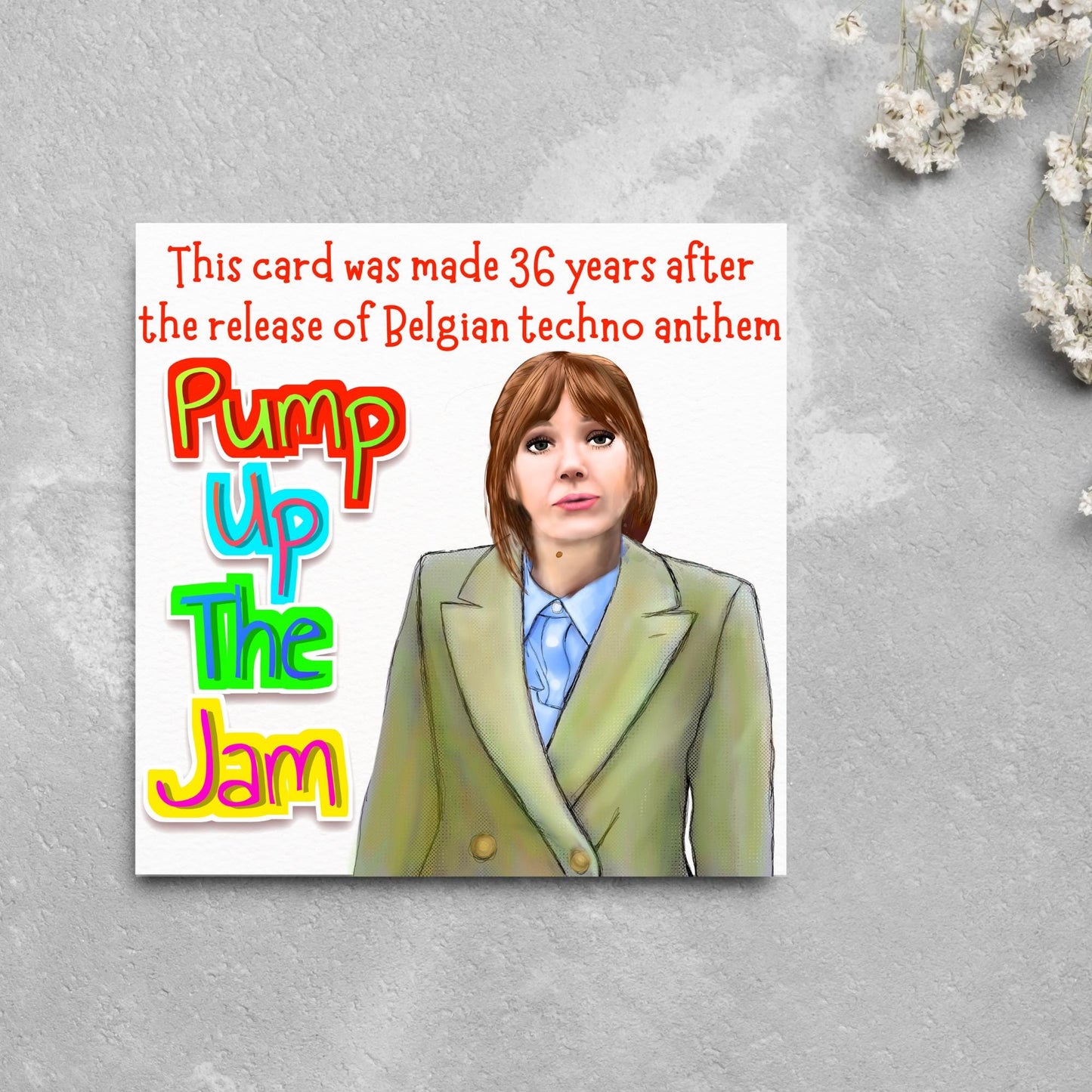 Philomena Cunk Birthday Card, Cunk On Life, Diane Morgan, Funny Birthday Card, Charlie Brooker, Card for Dad, Card for Mum, Pump Up the Jam