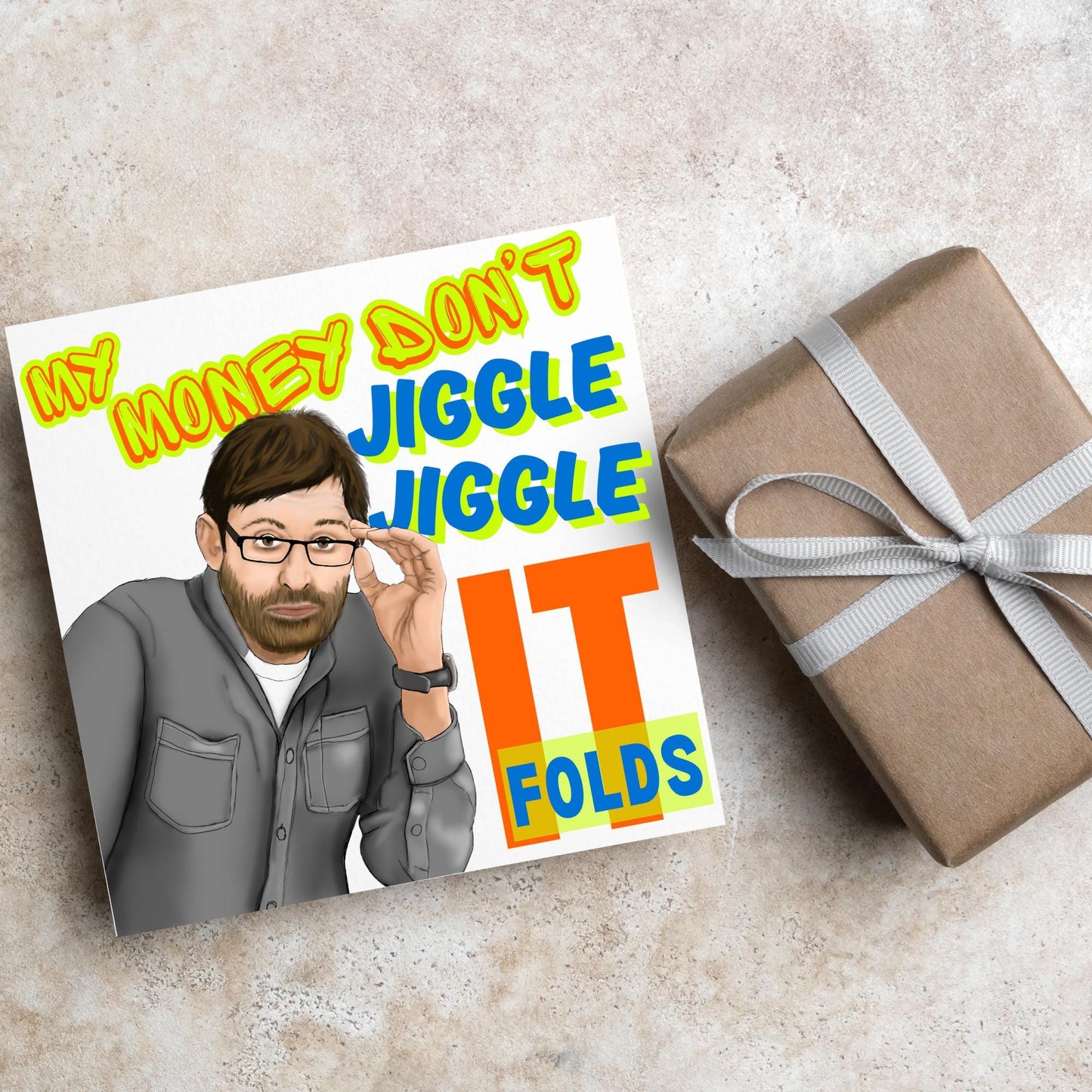 Louis Theroux Birthday Card, My Money Don't Jiggle Jiggle It Folds, Weird Weekends, Millenial Birthday Card, Thug Life, Funny Birthday Card