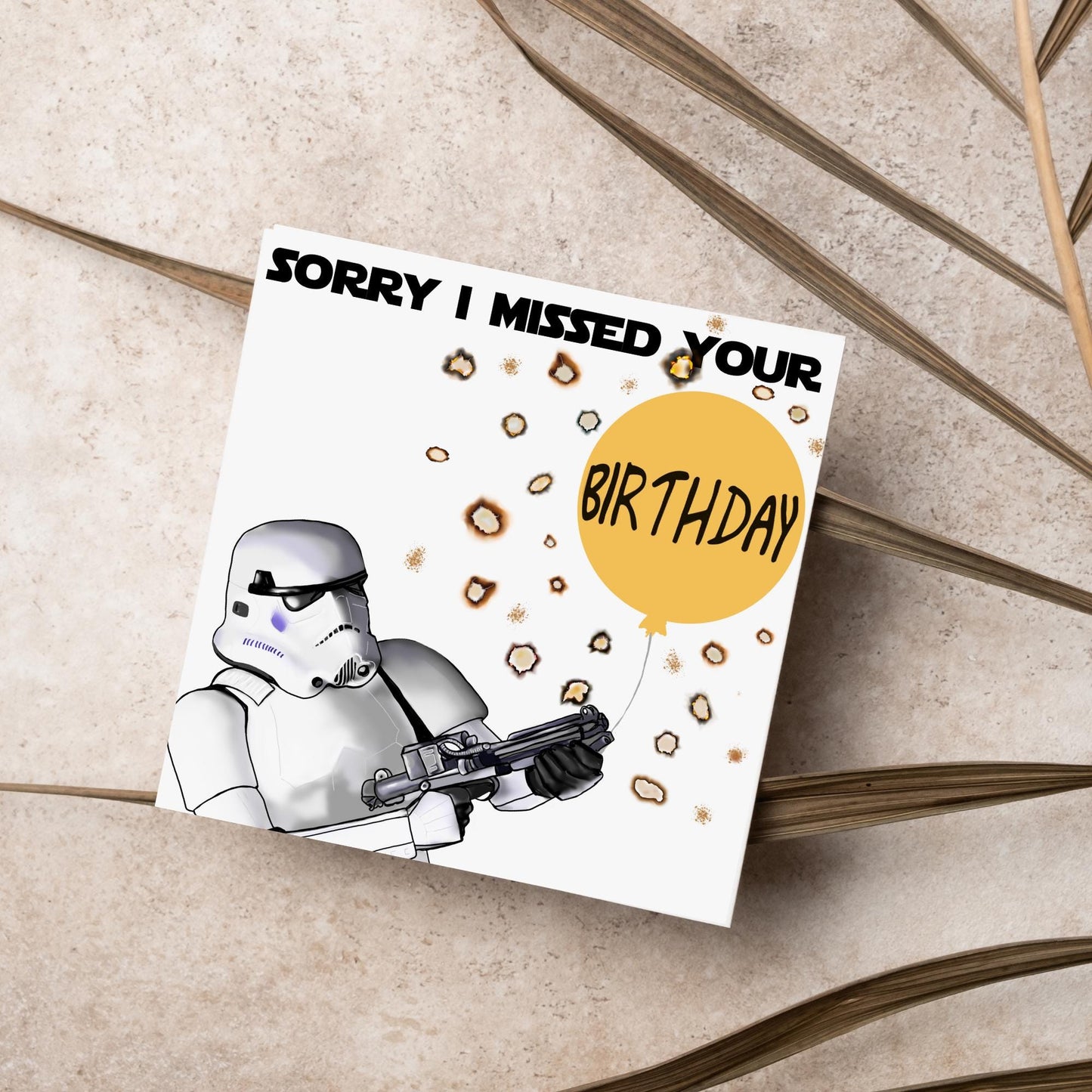 Stormtrooper Belated Birthday Card, Funny Missed Birthday Card, Sorry I Missed It Card, Star Wars Inspired Card
