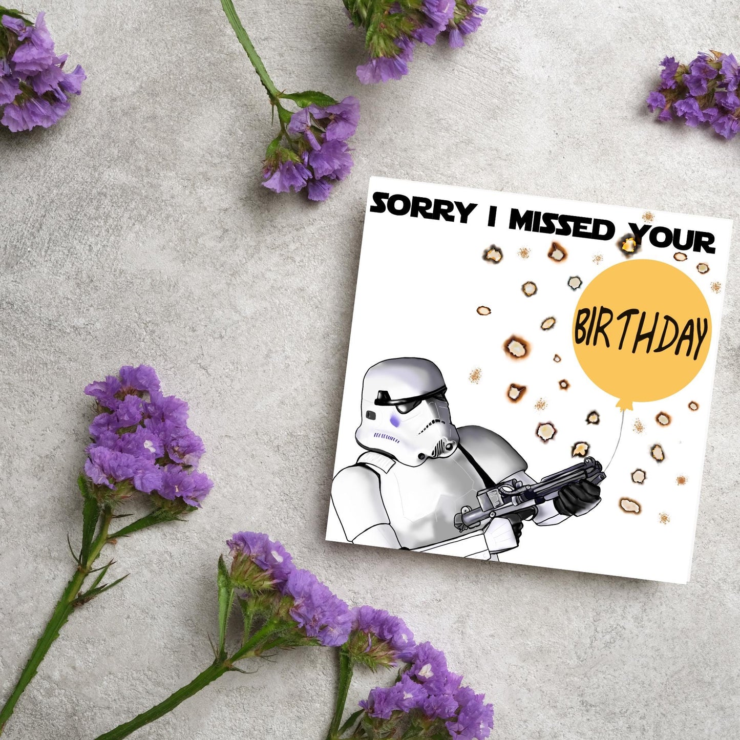 Stormtrooper Belated Birthday Card, Funny Missed Birthday Card, Sorry I Missed It Card, Star Wars Inspired Card