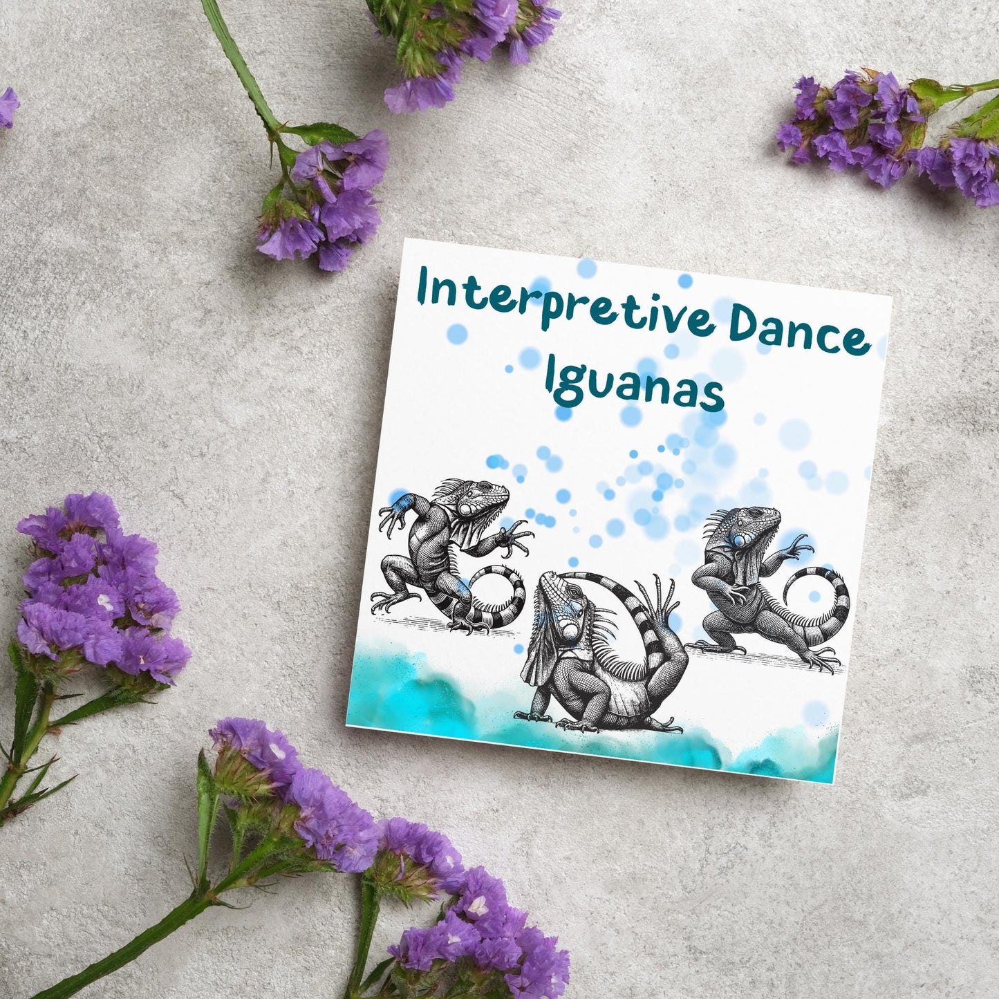 Iguana Card for Any Occasion, Fun Party Card, Lizard Card, Animal Themed Birthday, Party Card, FunnyInterprative Dance, Any Occasion Card